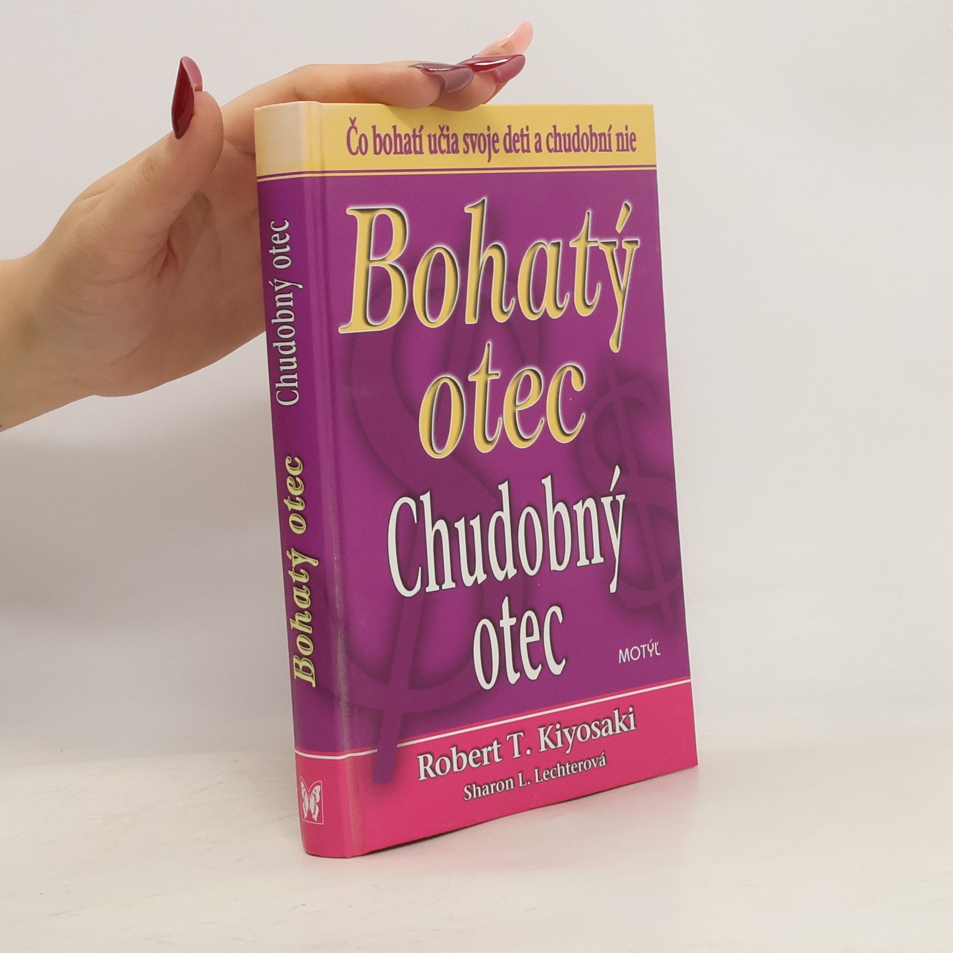Robert Kiyosaki Bohatý otec / Chudobný otec