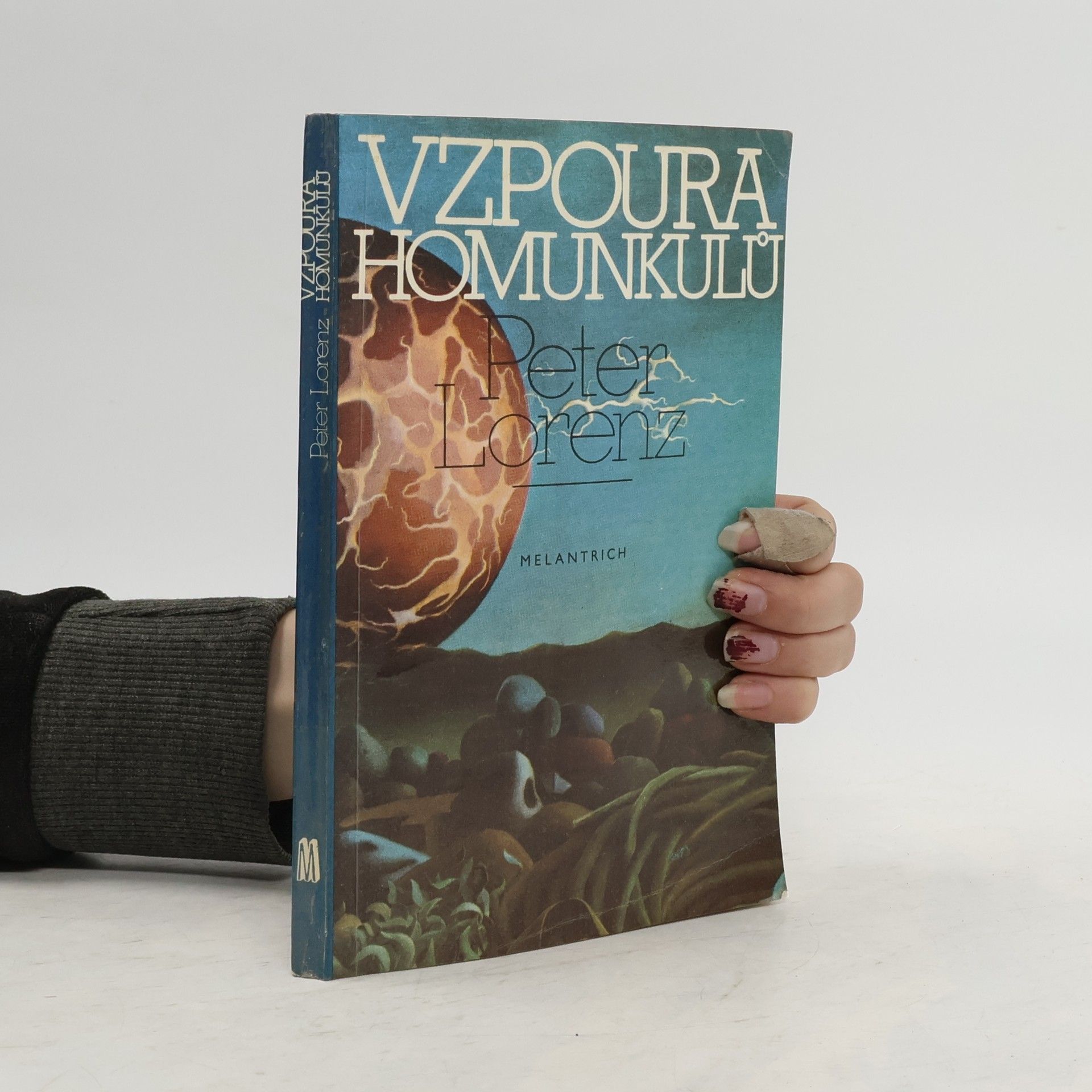 Peter-Lorenz Könen Vzpoura homunkulů