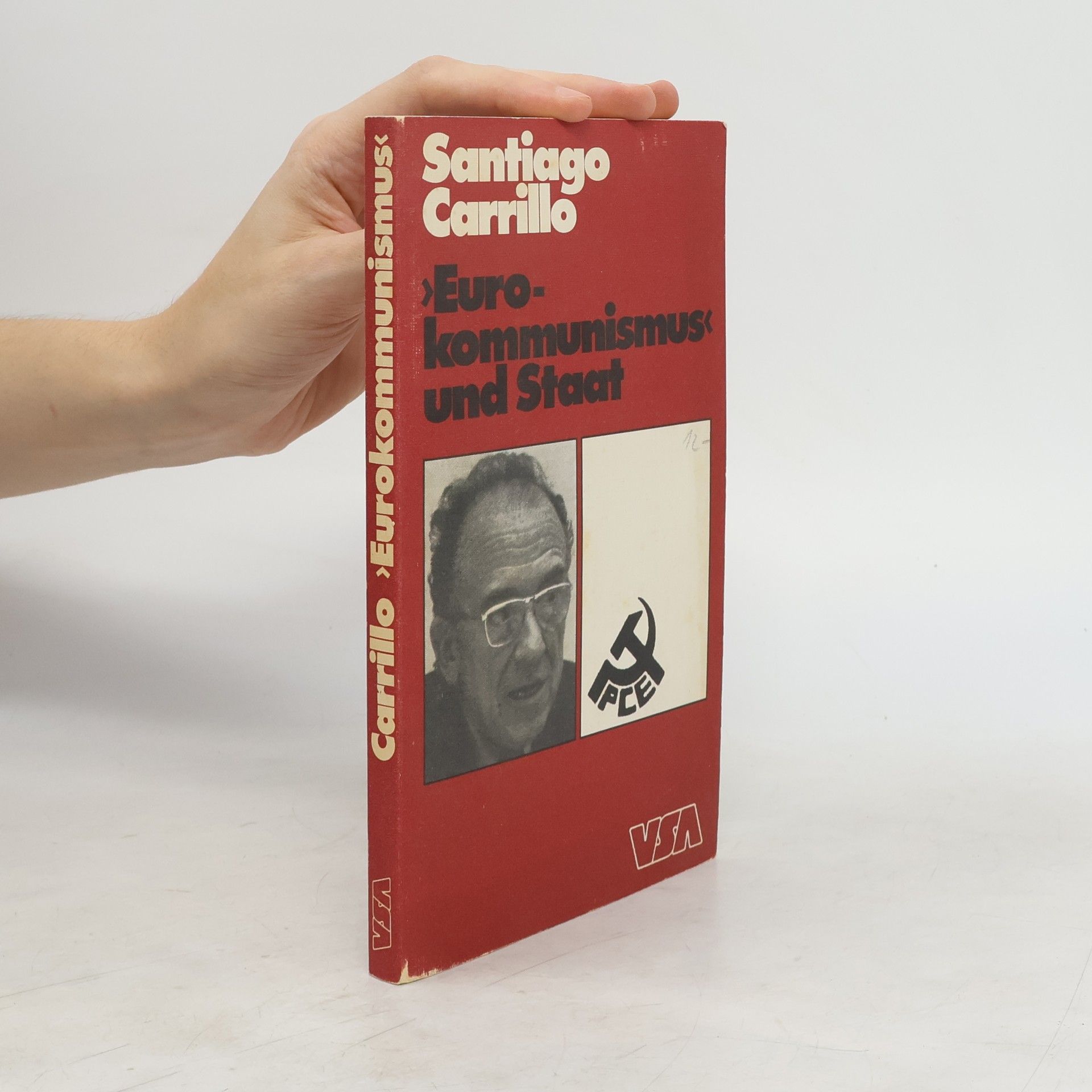 Santiago Carrillo Eurokommunismus und Staat