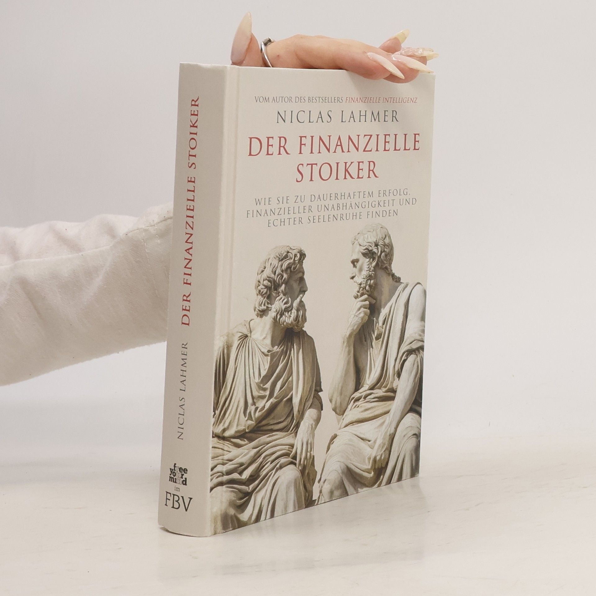 Niclas Lahmer Der finanzielle Stoiker