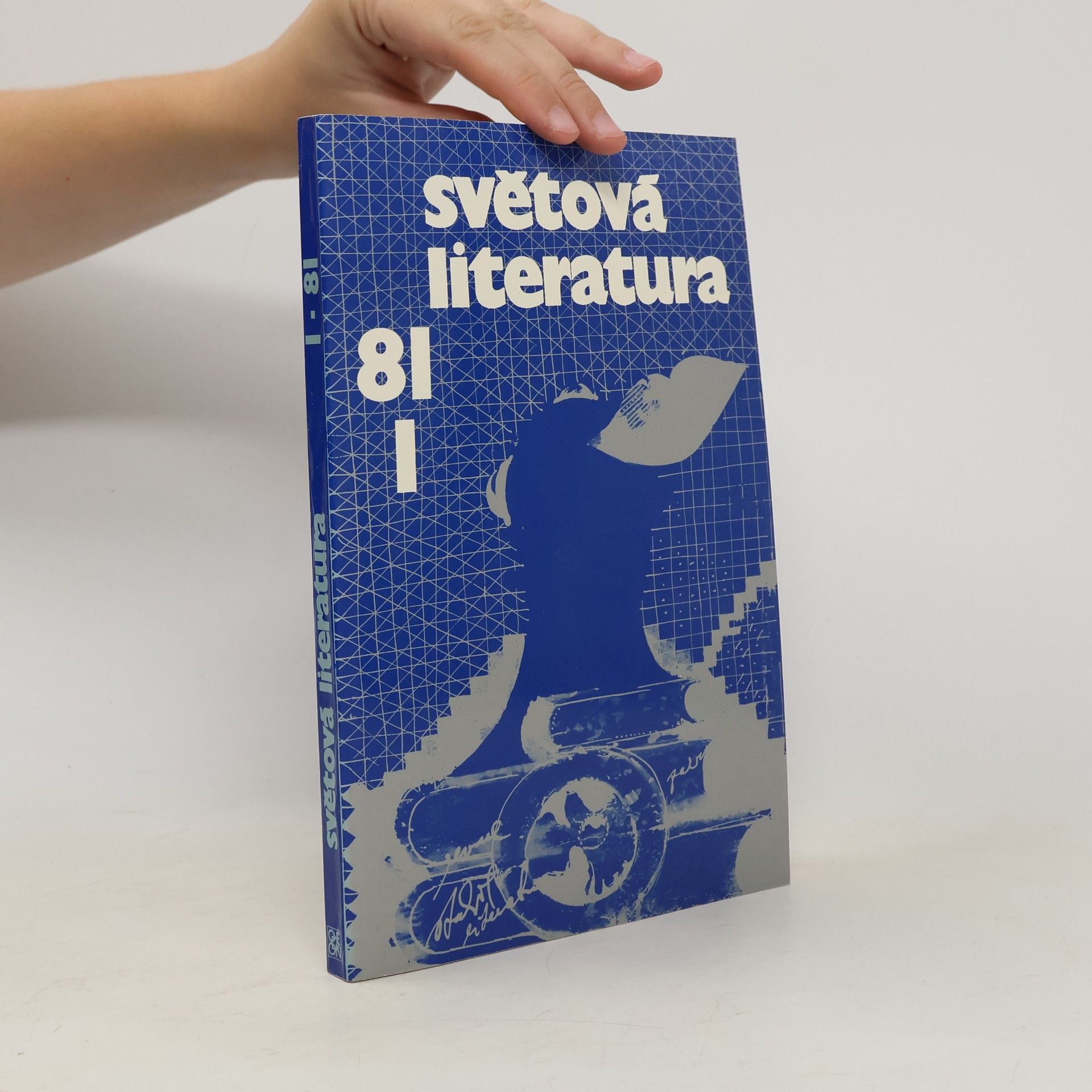 Collectif d'auteurs Světová literatura 1/81