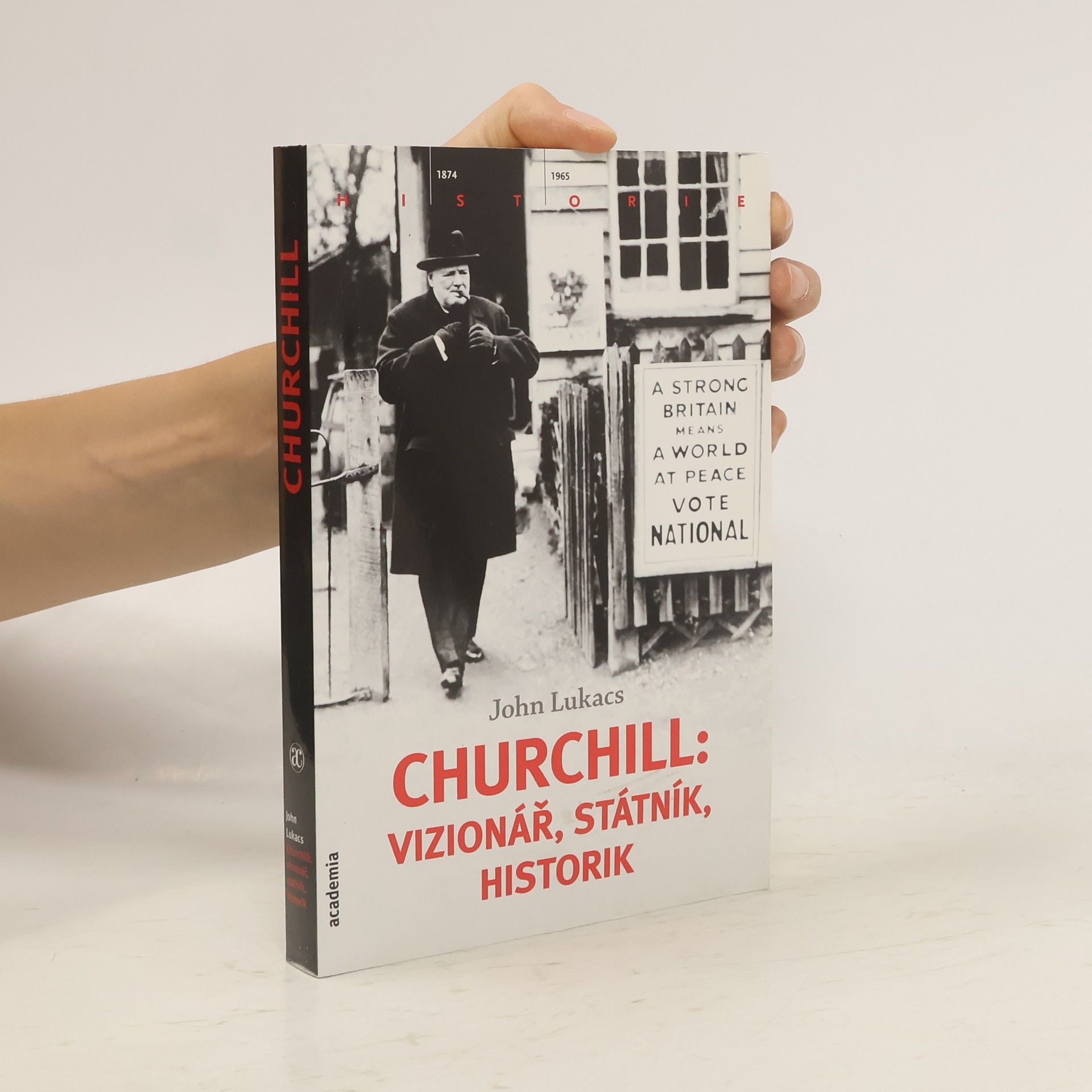 János Albert Lukács Churchill: vizionář, státník, historik