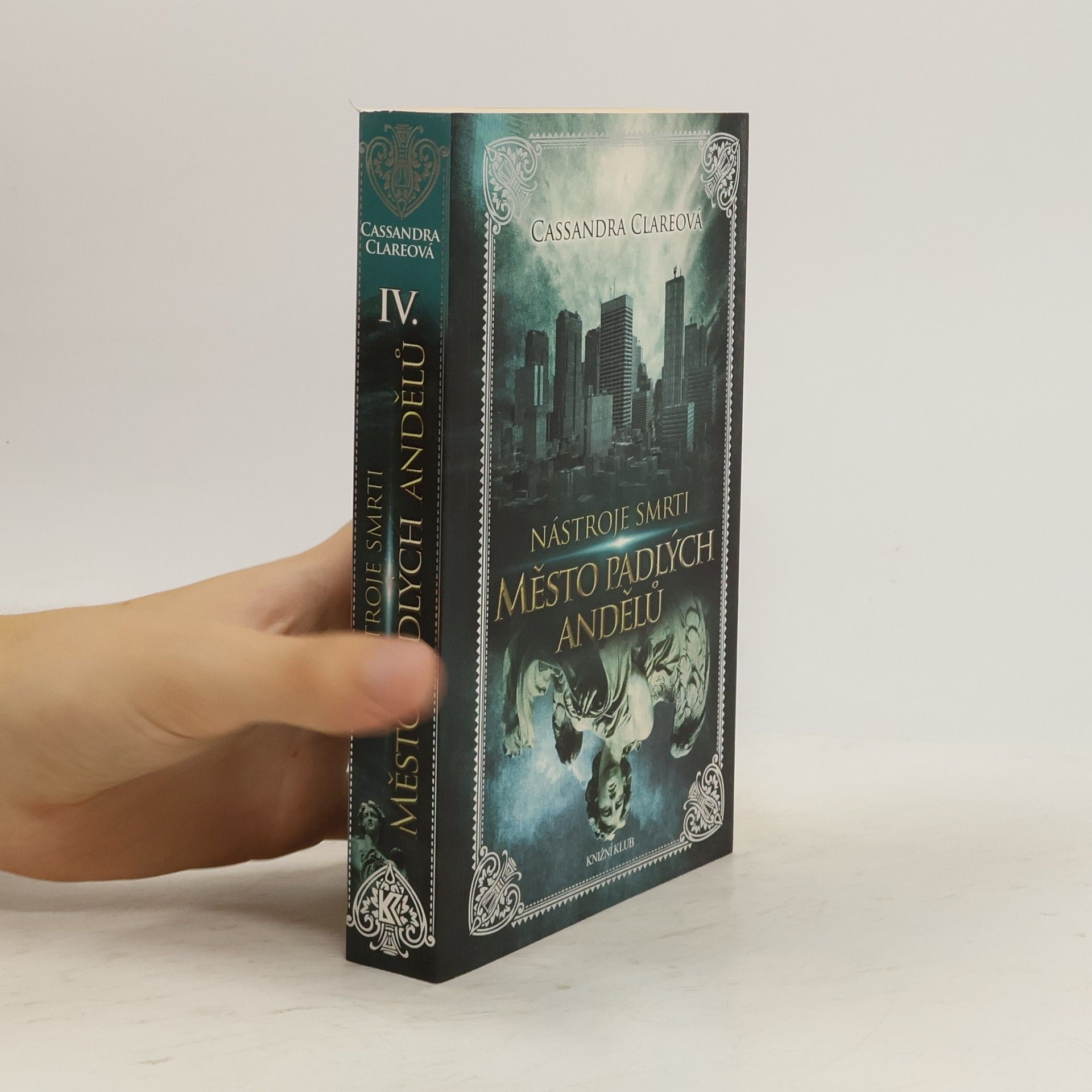 Cassandra Clare Nástroje smrti IV. Město padlých andělů