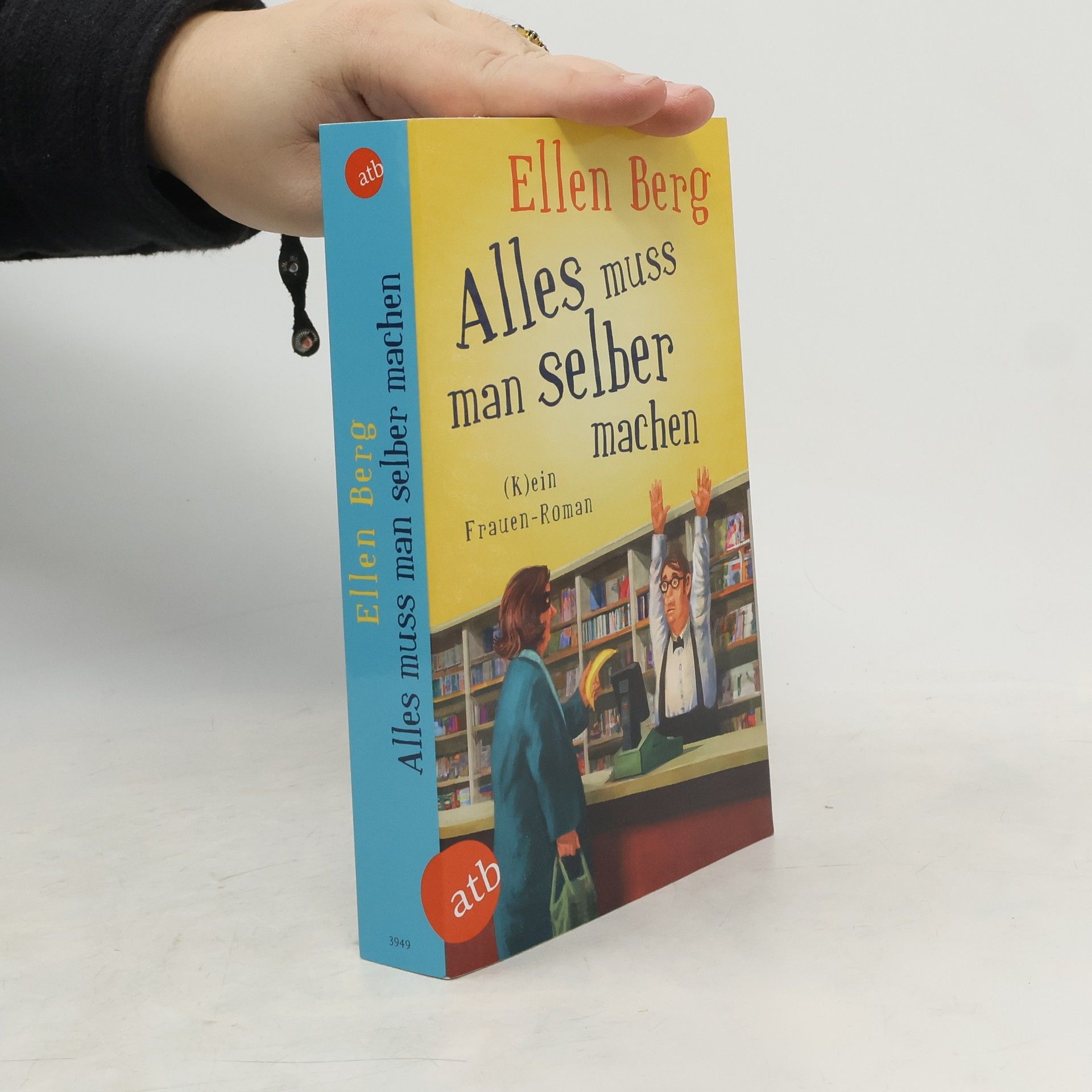 Ellen Berg Alles muss man selber machen