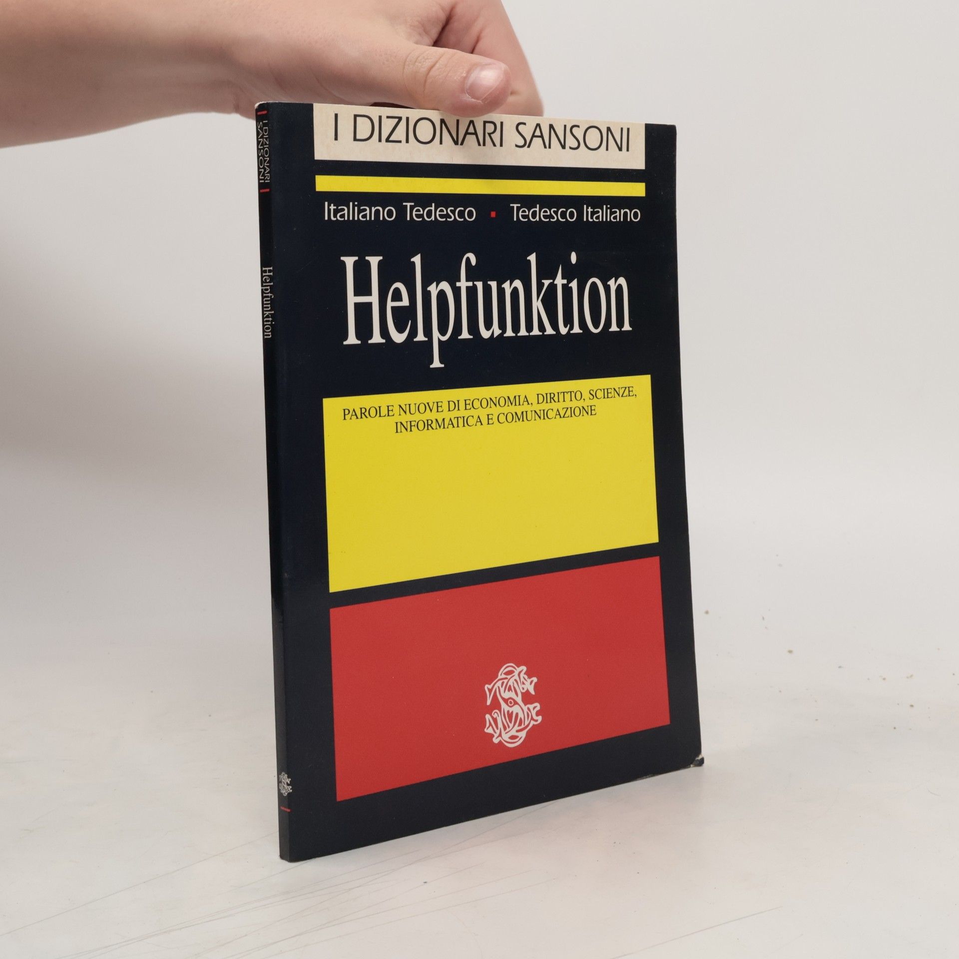 AA.VV. Helpfunktion: Parole nuove di Economia, Diritto, Scienze, Informatica e Comunicazione