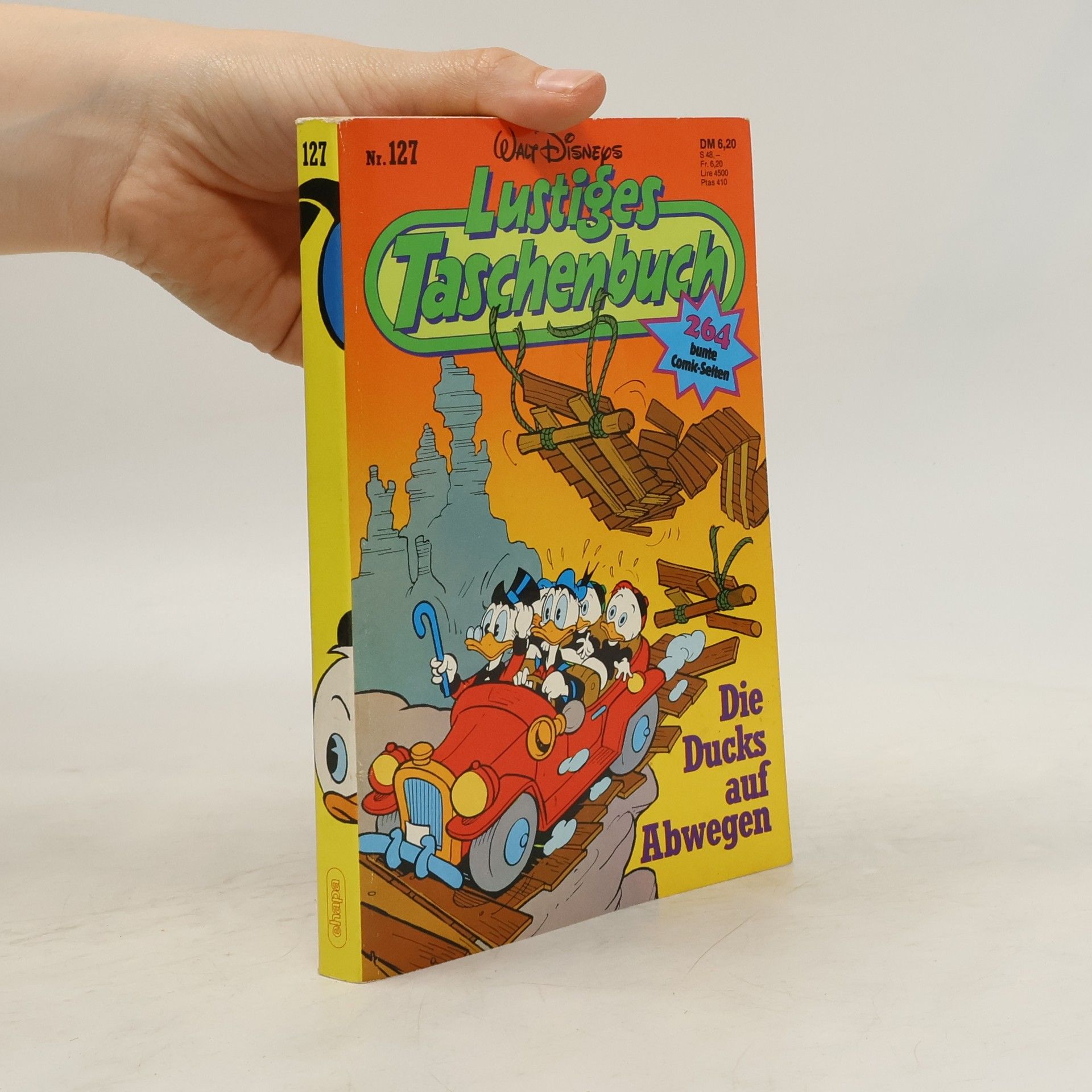 Walt Disney Lustiges Taschenbuch Nr. 127. Die Ducks auf Abwegen