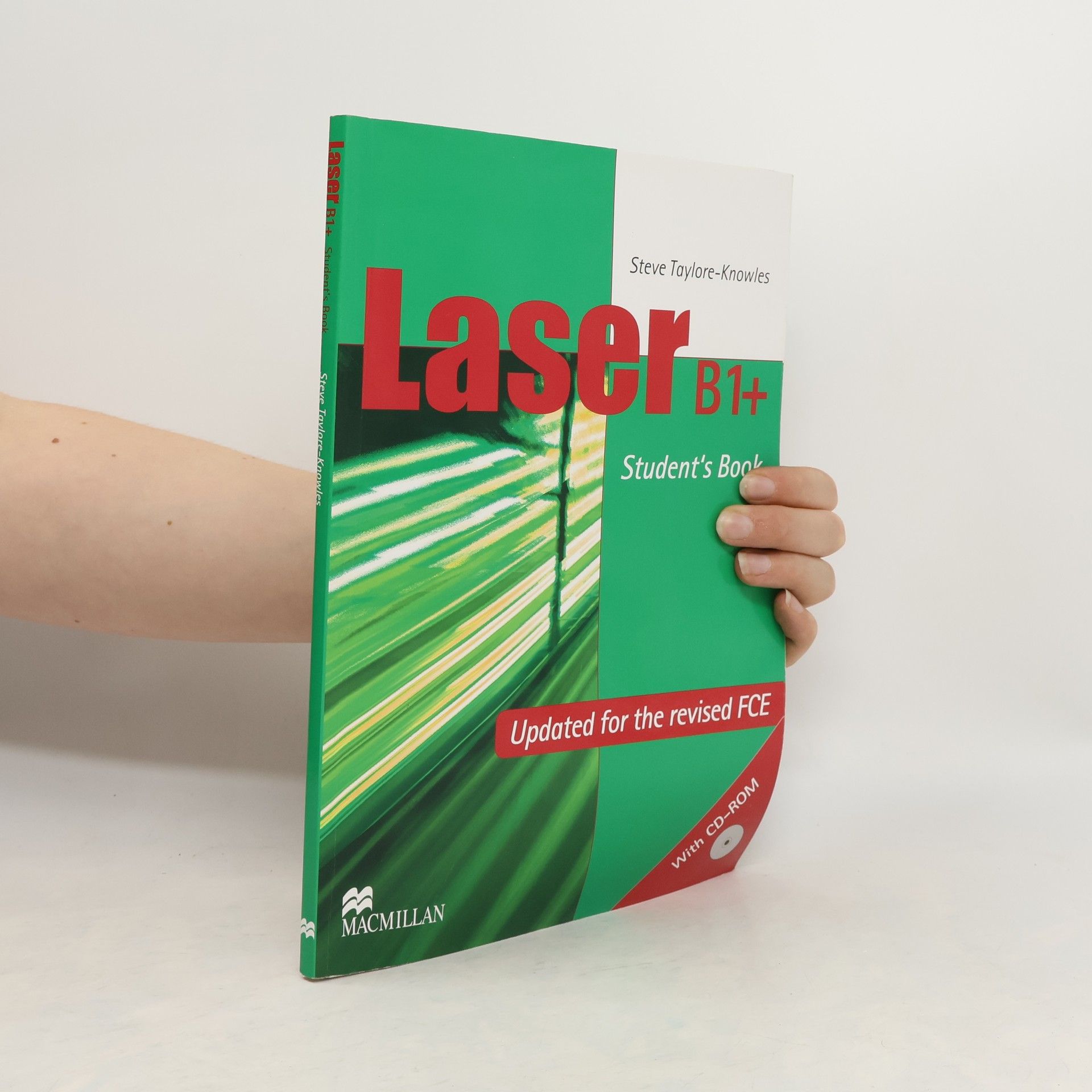 Steve Taylore-Knowles Laser B1+. Student's Book + CD-ROM: Updated for the Revised FCE