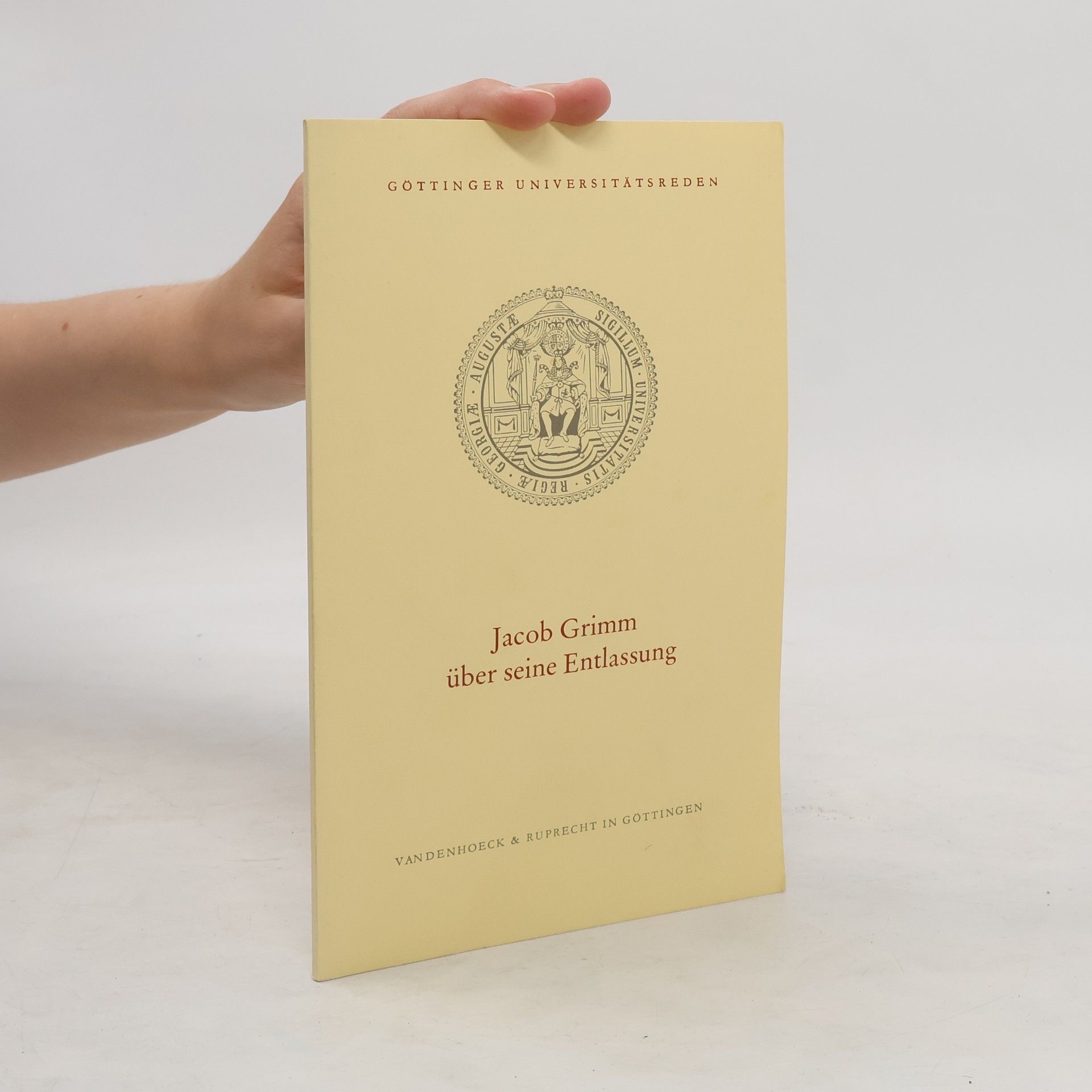 Jacob Grimm Jacob Grimm über seine Entlassung