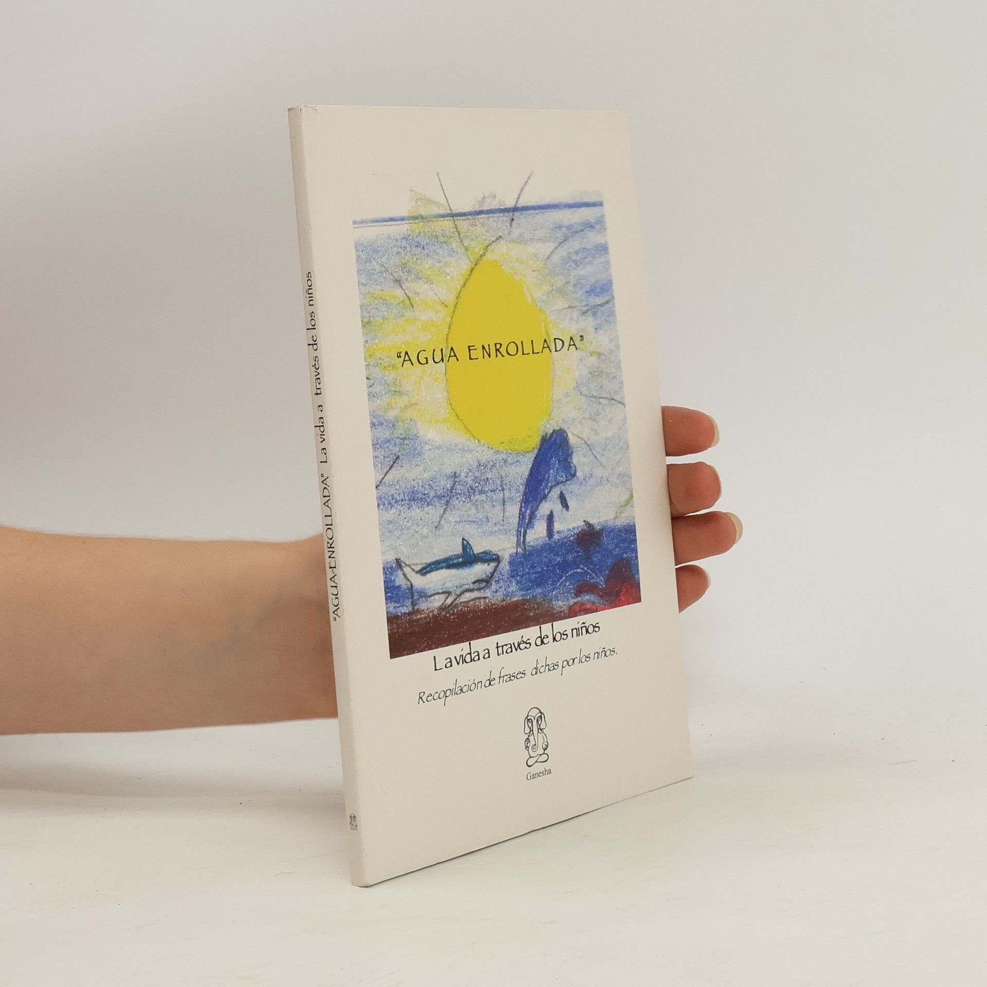 Autores varios Agua enrrolada