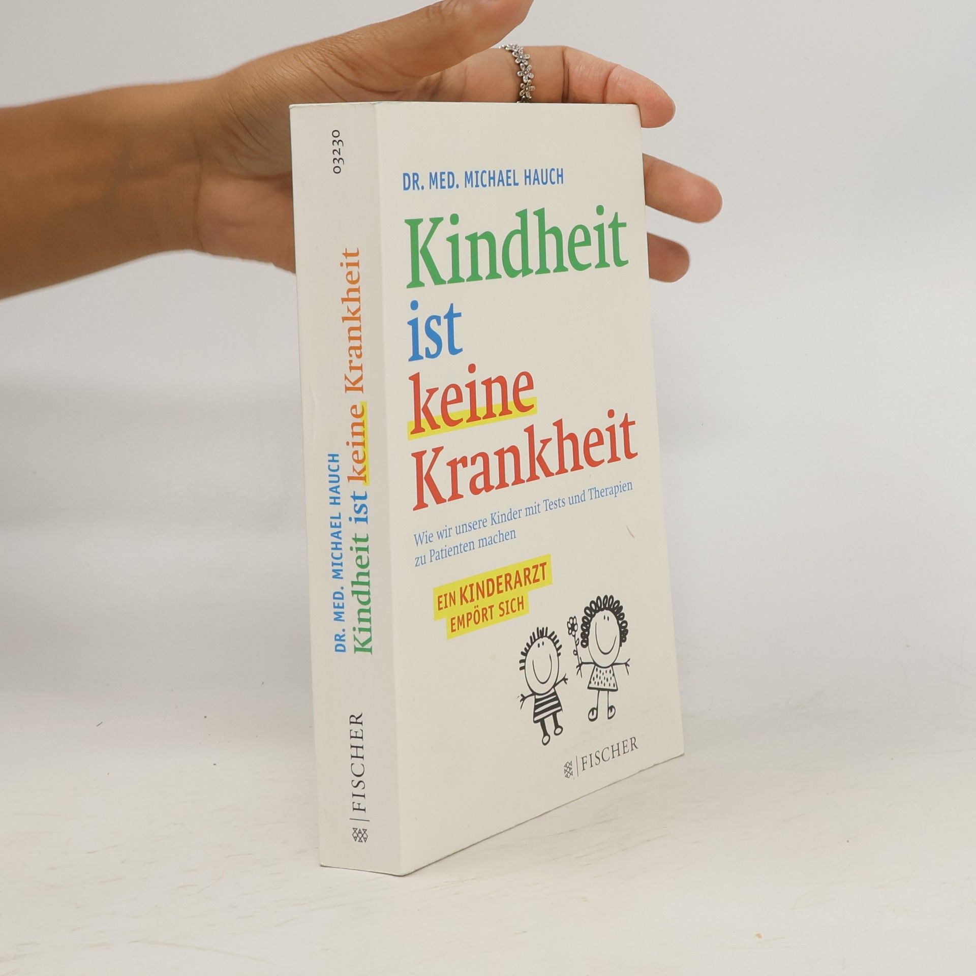 Michael Hauch Kindheit ist keine Krankheit