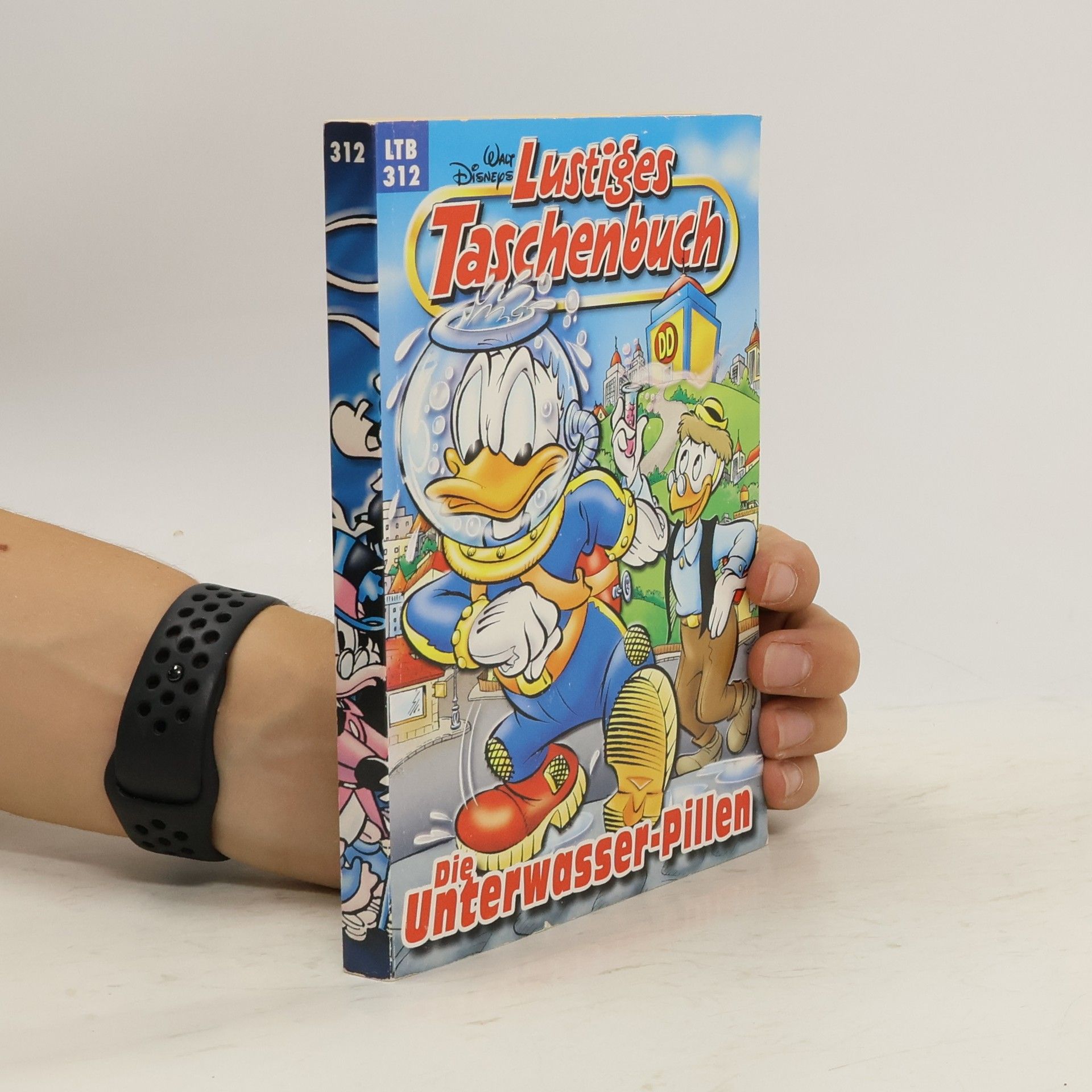 Walt Disney Lustiges Taschenbuch 312. Die Unterwasser-Pillen