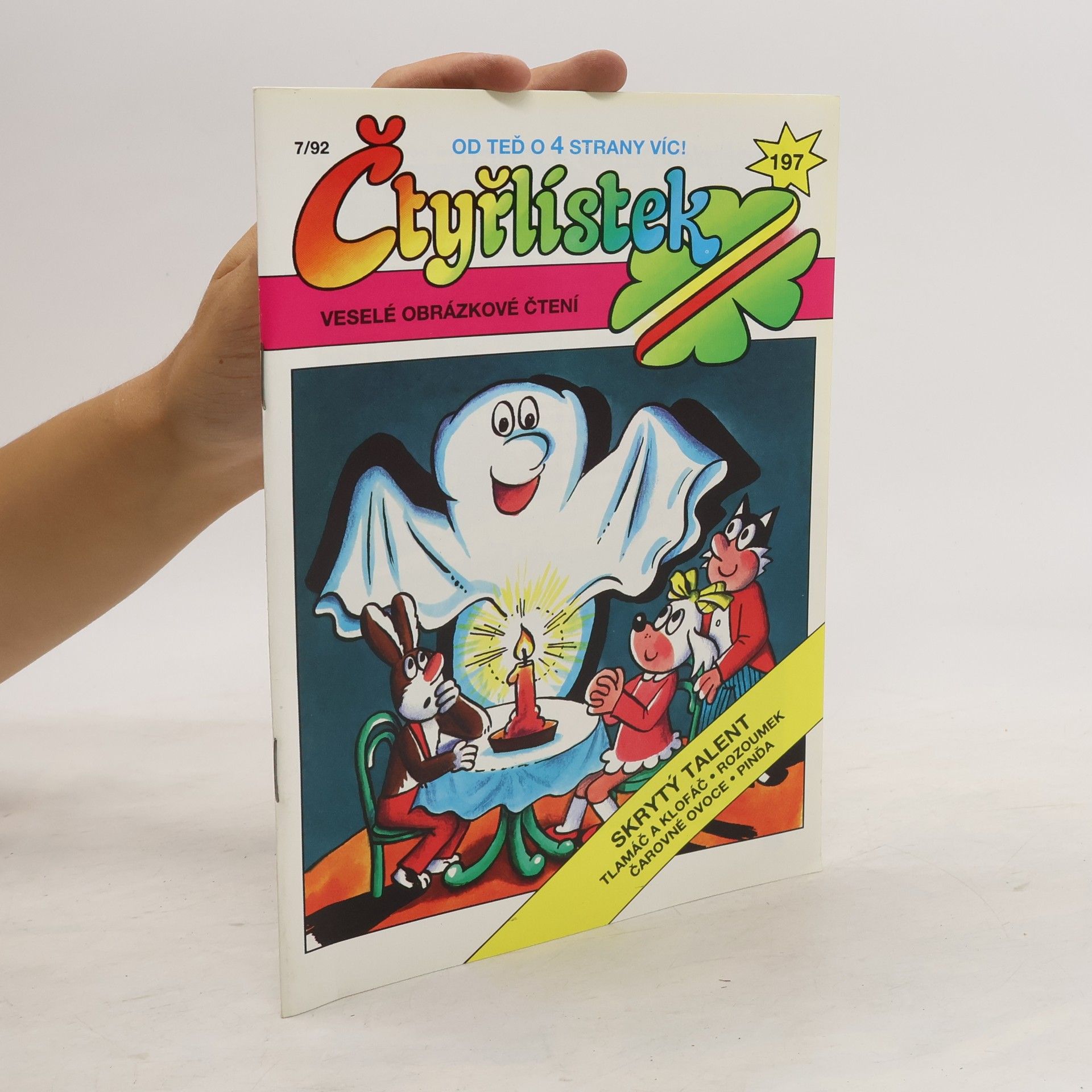 Kolektiv autorů Čtyřlístek 197. 7/1992. Skrytý talent