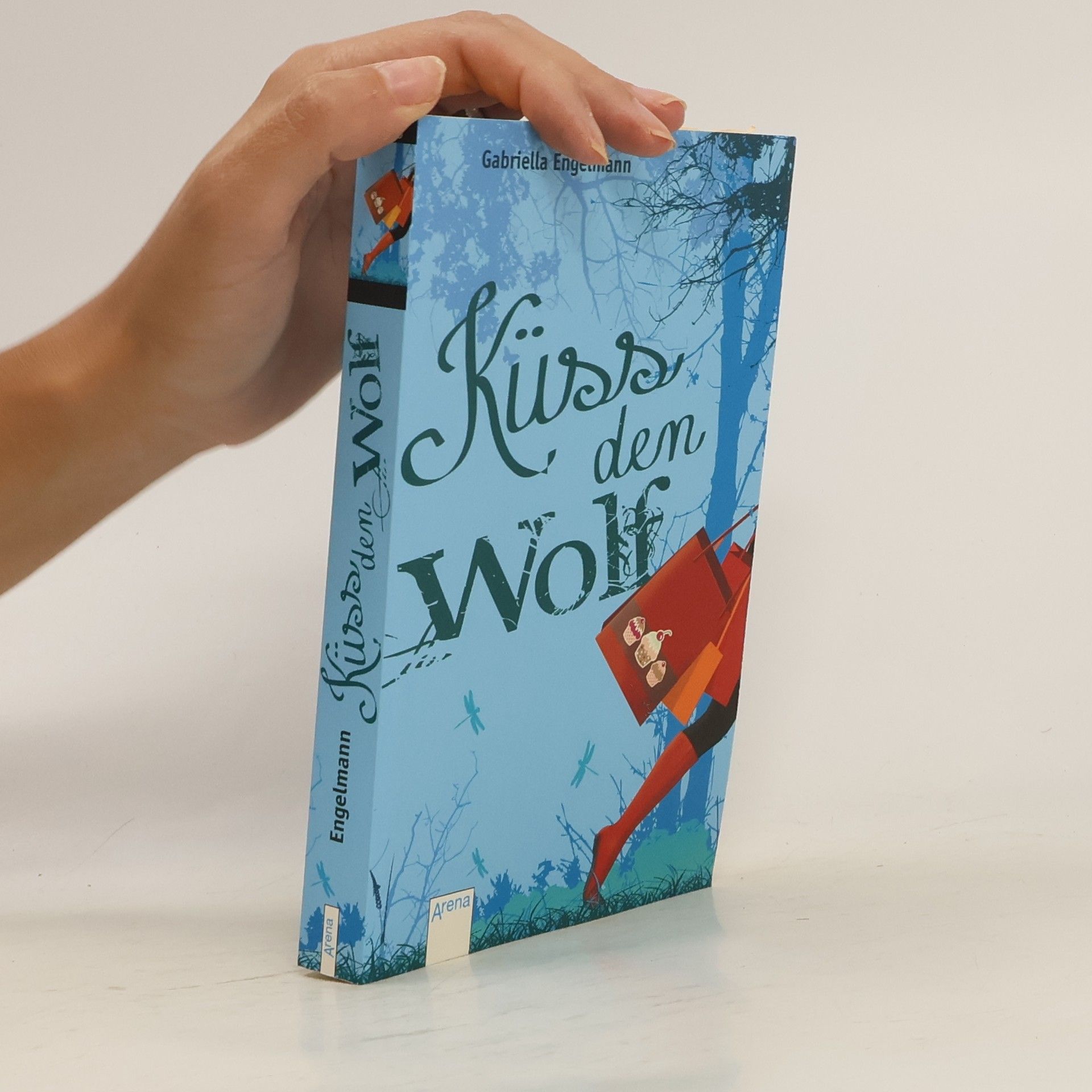 Gabriella Engelmann Küss den Wolf