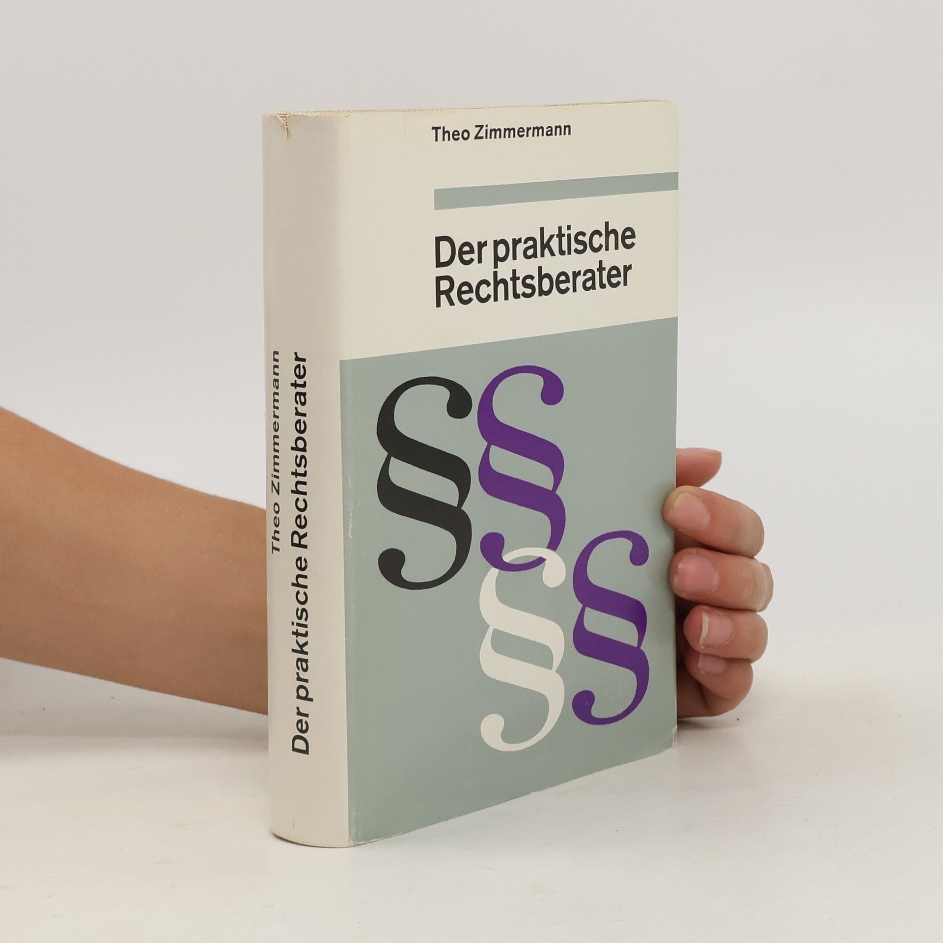Theo Zimmermann Der praktische Rechtsberater