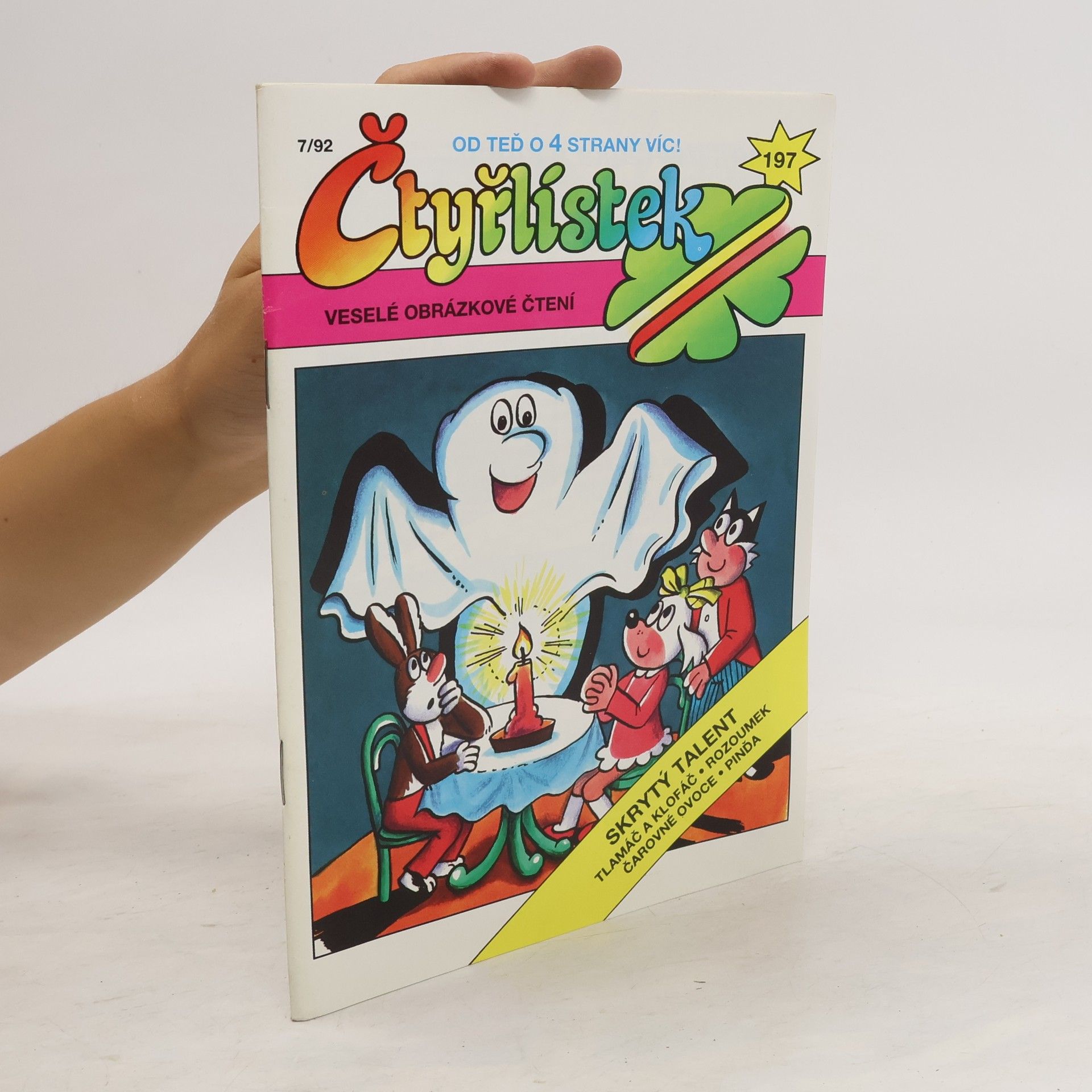 Kolektiv autorů Čtyřlístek 197. 7/1992. Skrytý talent