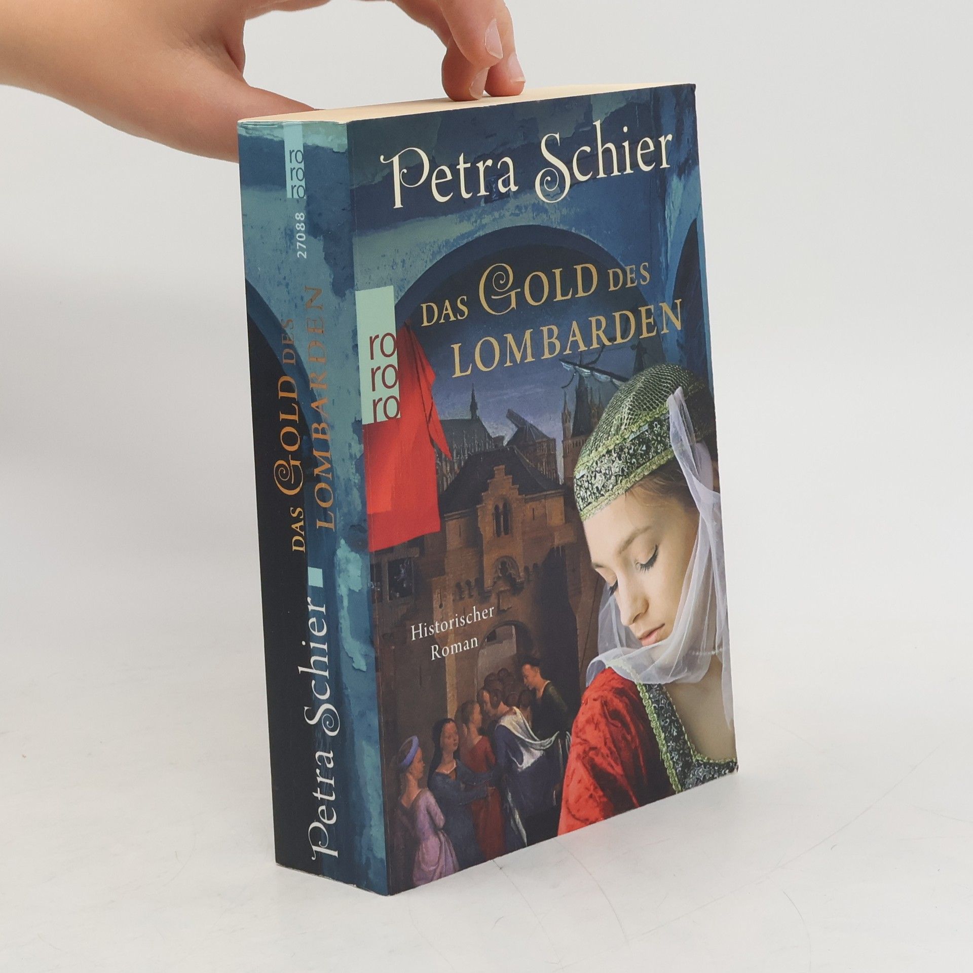 Petra Schier Das Gold des Lombarden