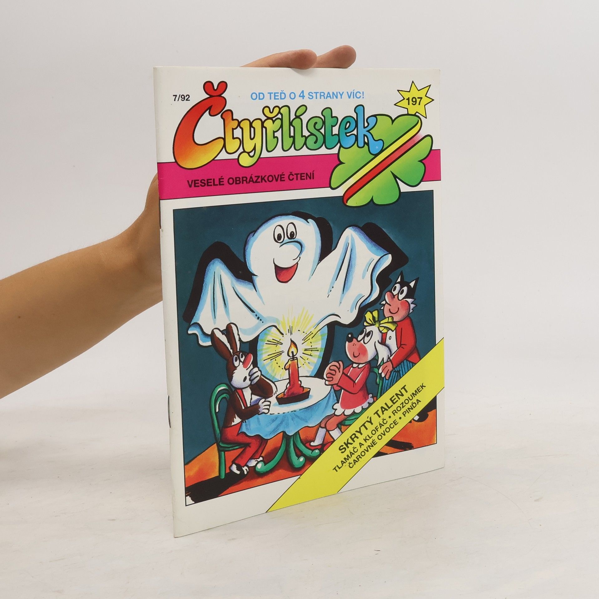 Kolektiv autorů Čtyřlístek 197. 7/1992. Skrytý talent