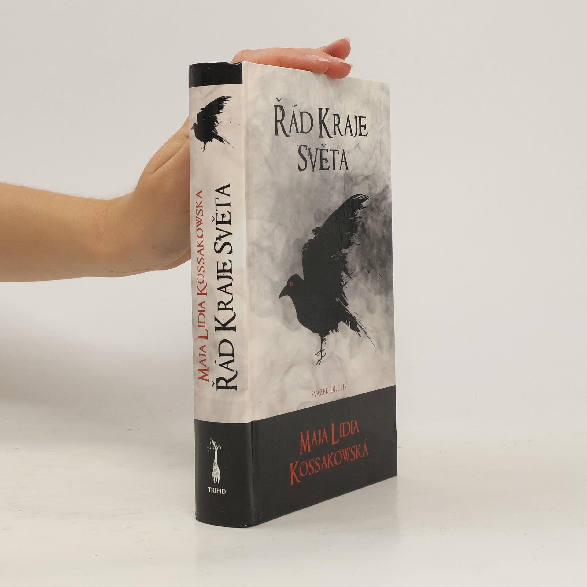 Maja Lidia Kossakowska Řád Kraje Svět. Svazek 2.