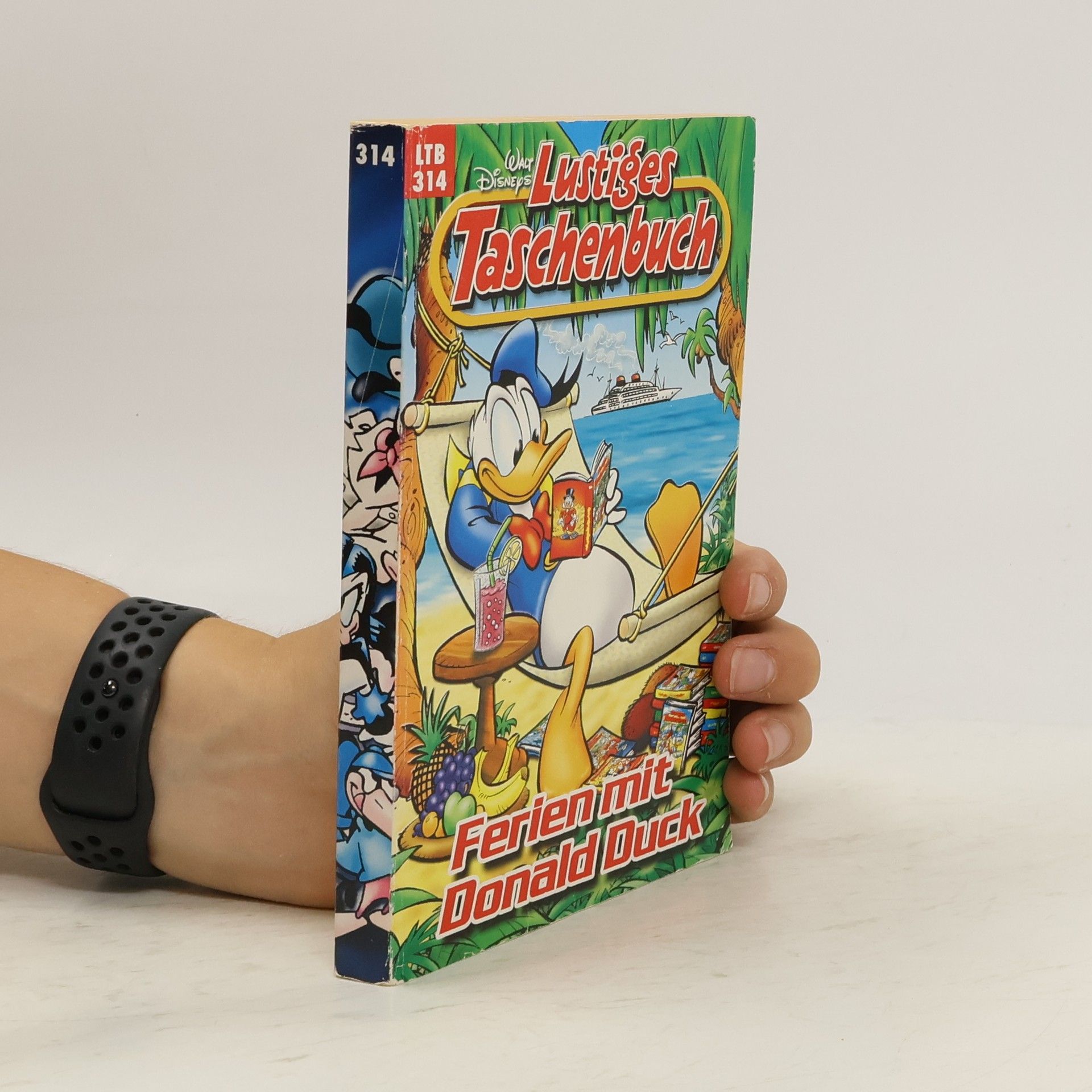 Walt Disney Lustiges taschenbuch 314. Ferien mit Donald Duck