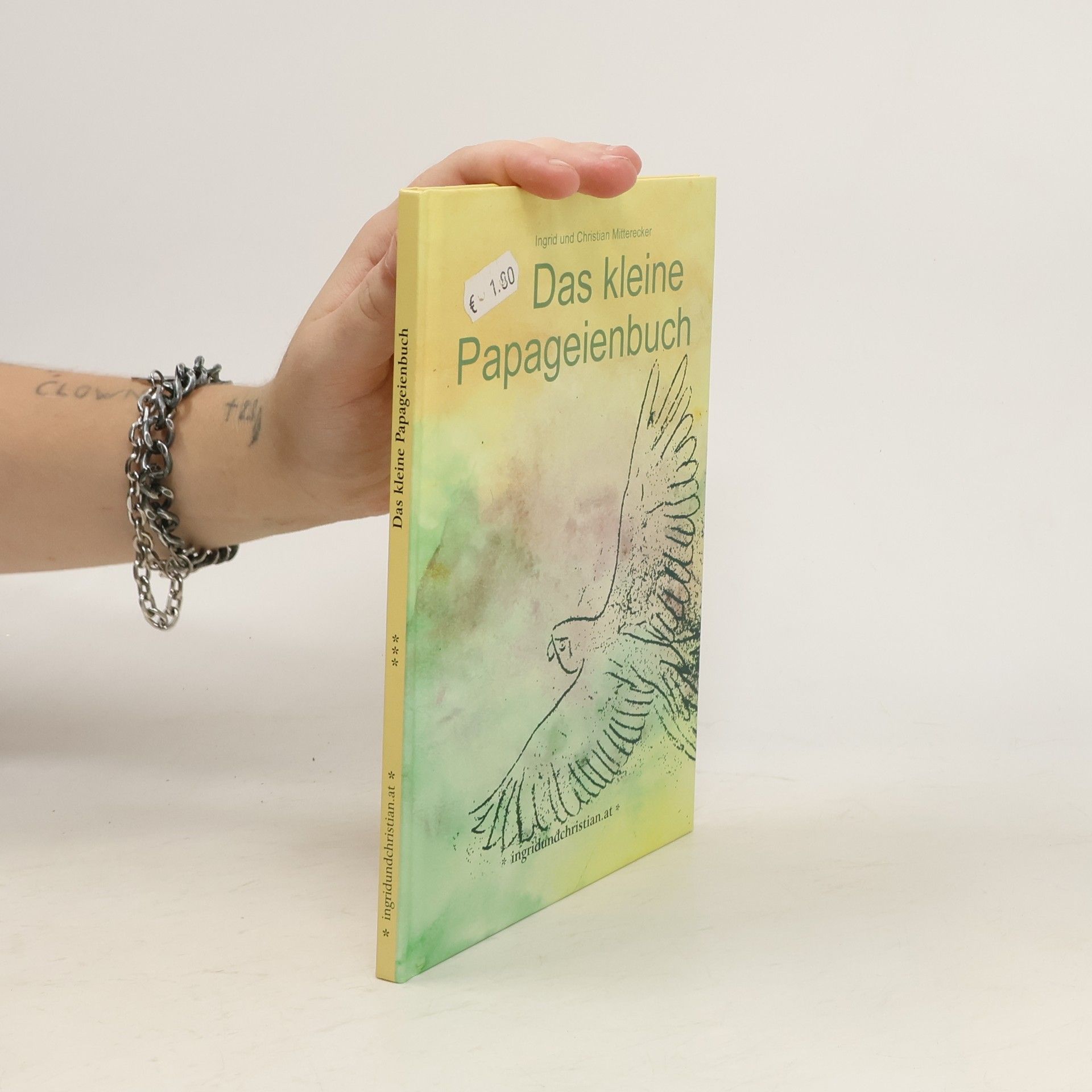 Ingrid Mitterecker Das kleine Papageienbuch