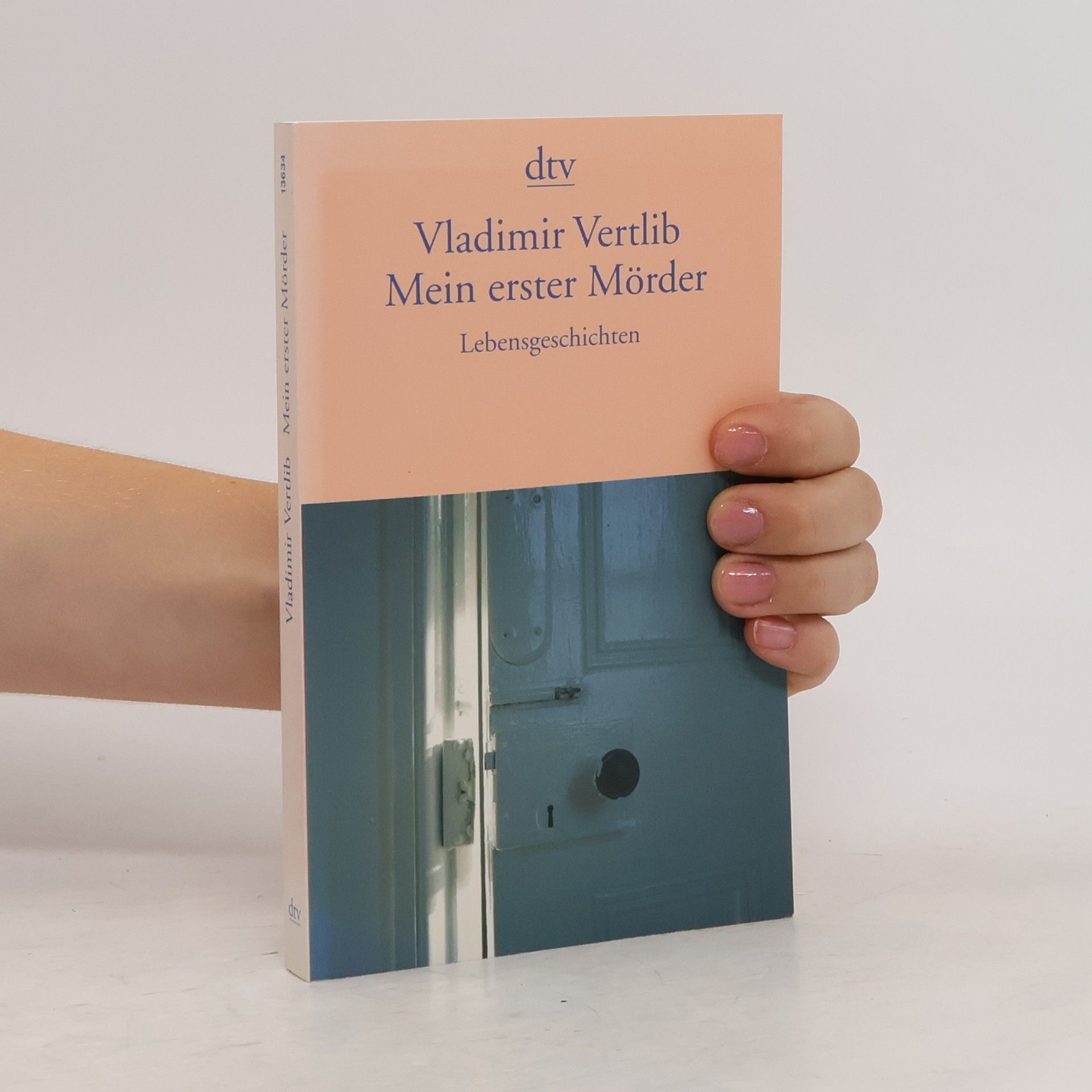 Vladimir Vertlib Mein erster Mörder