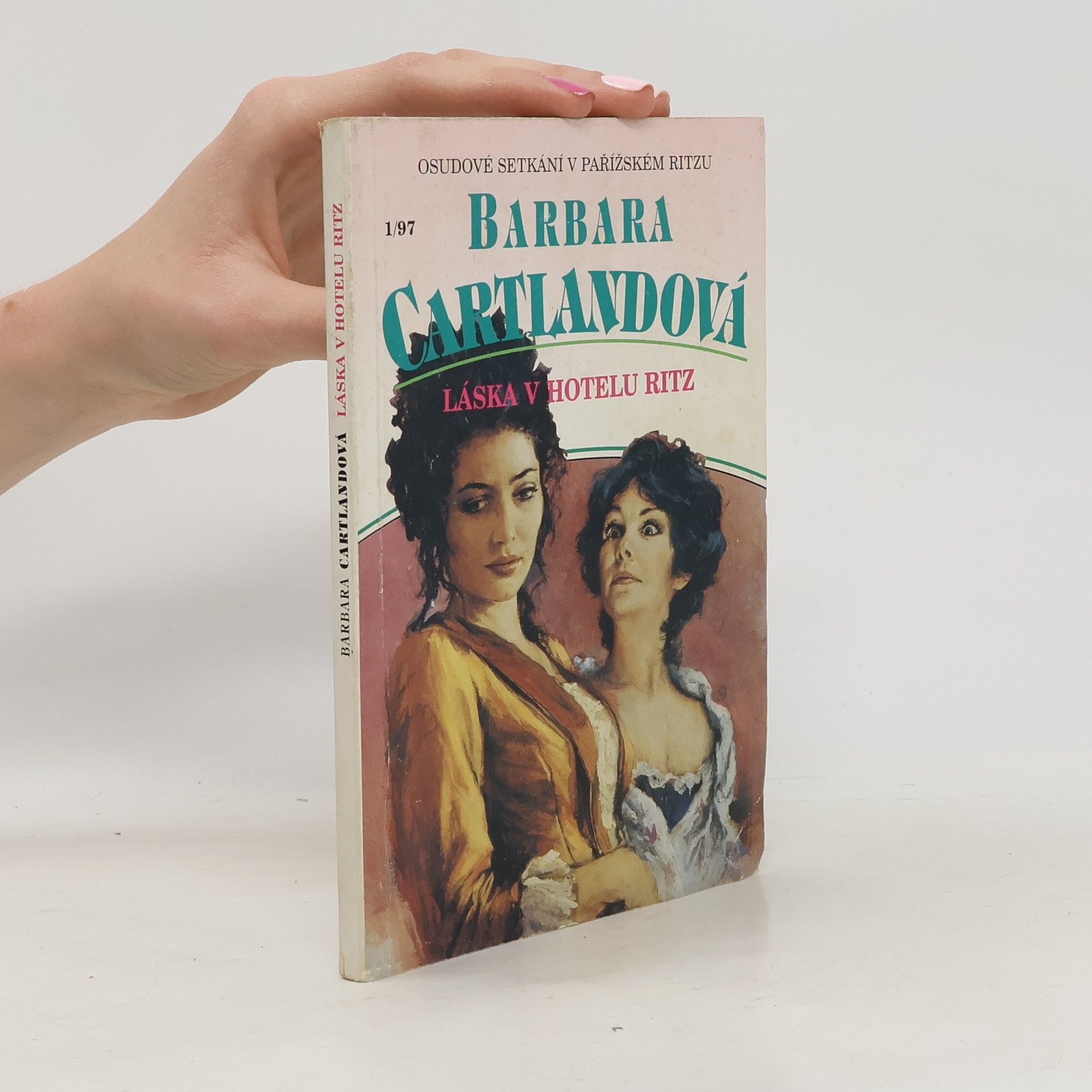 Barbara Cartland Láska v hotelu Ritz