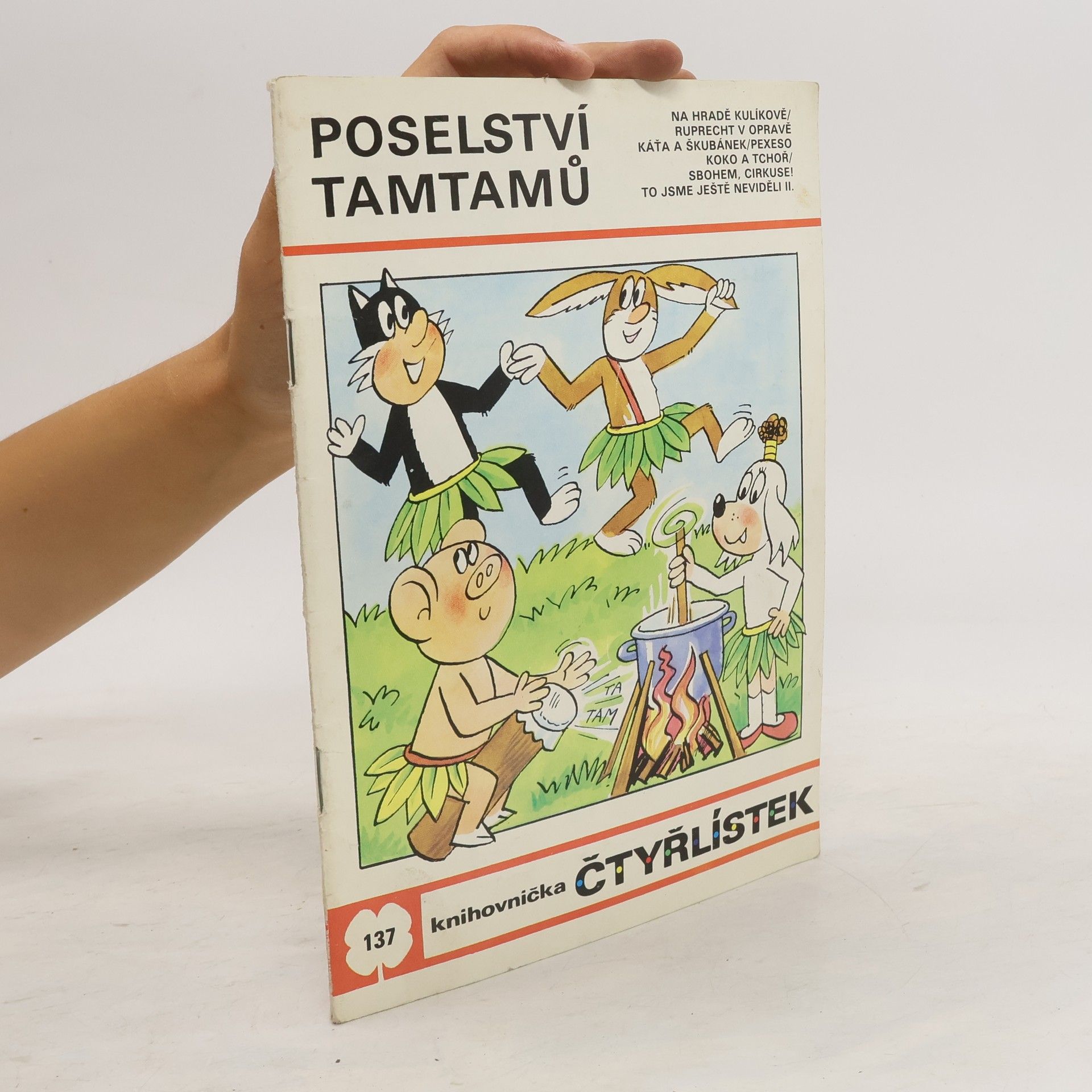 Jaroslav Němeček Čtyřlístek č. 137. Poselství Tamtamů