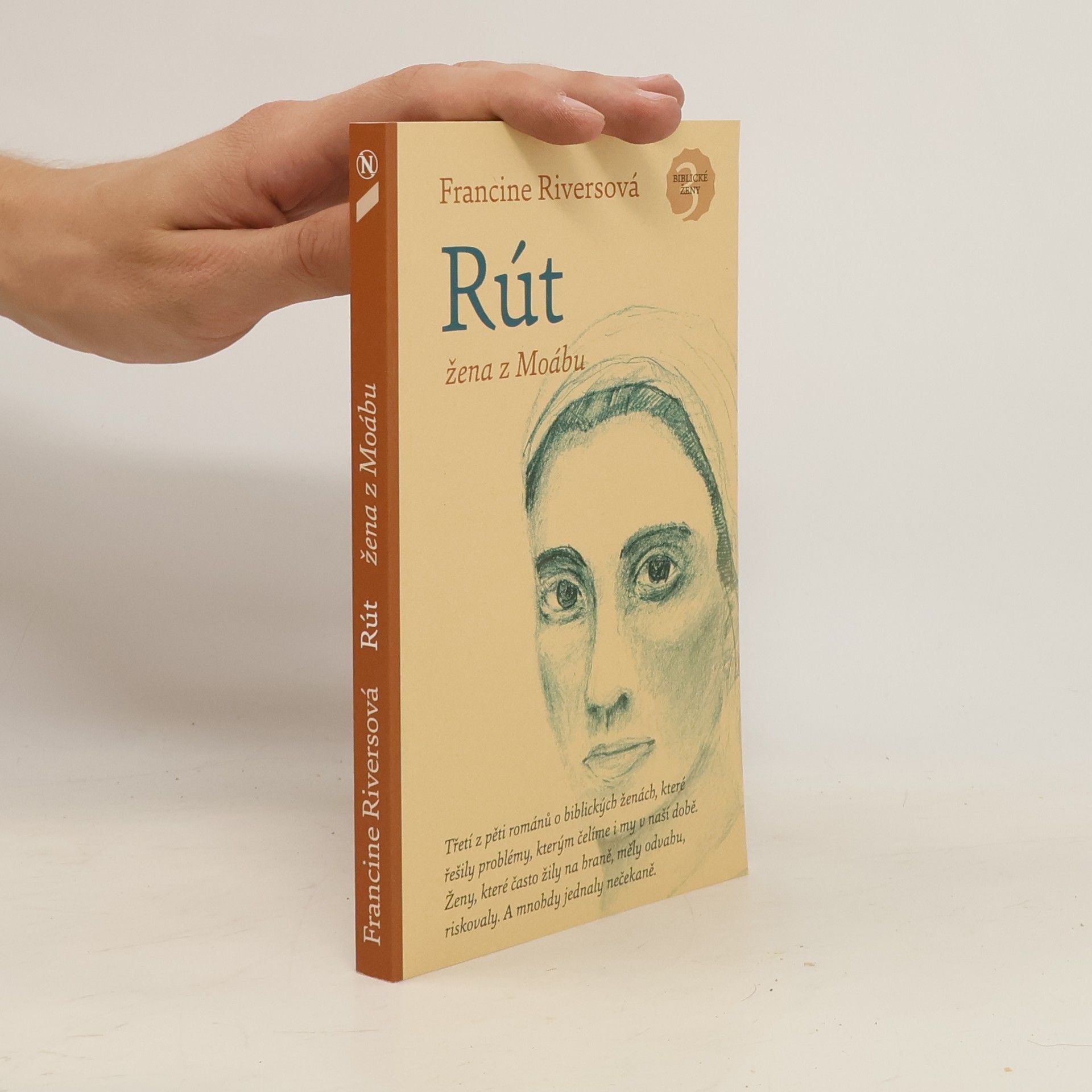 Francine Riversová Rút : žena z Moábu