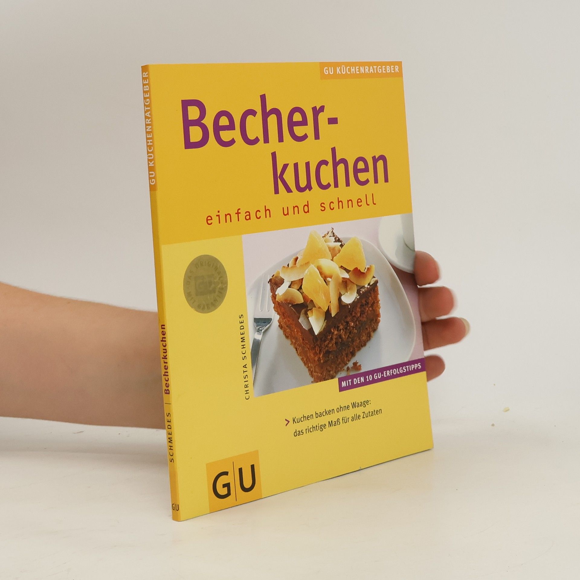 Christa Schmedes Becherkuchen