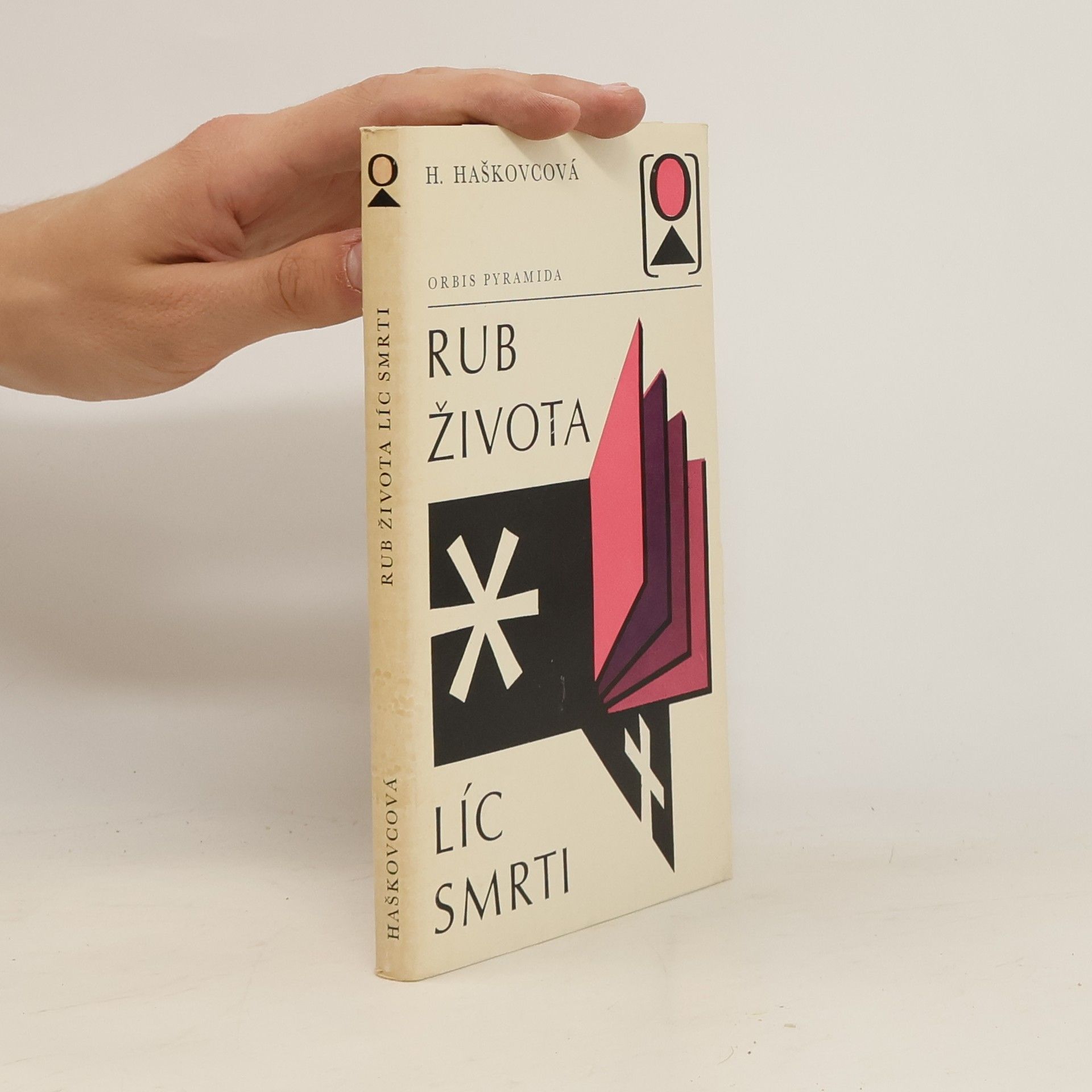Helena Haškovcová Rub života - líc smrti
