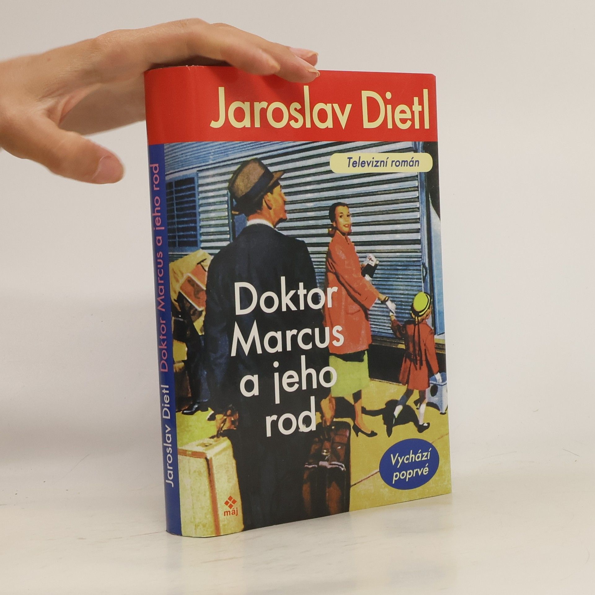 Jaroslav Dietl Doktor Marcus a jeho rod. Televizní román. Historický příběh z prostředí slavné berlínské nemocnice