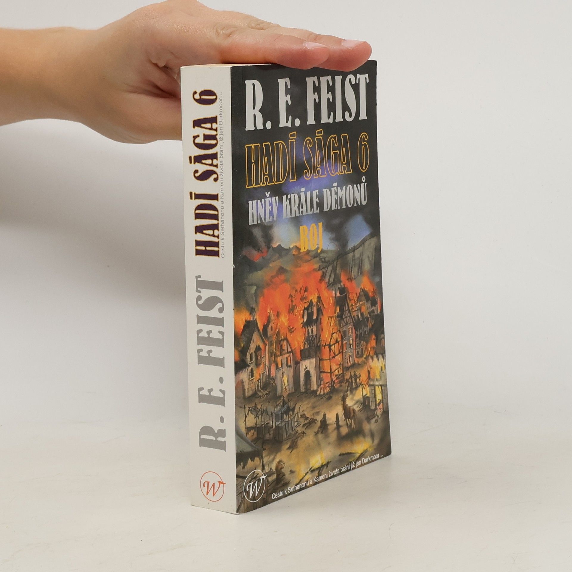 Raymond E. Feist Hněv krále démonů – Boj