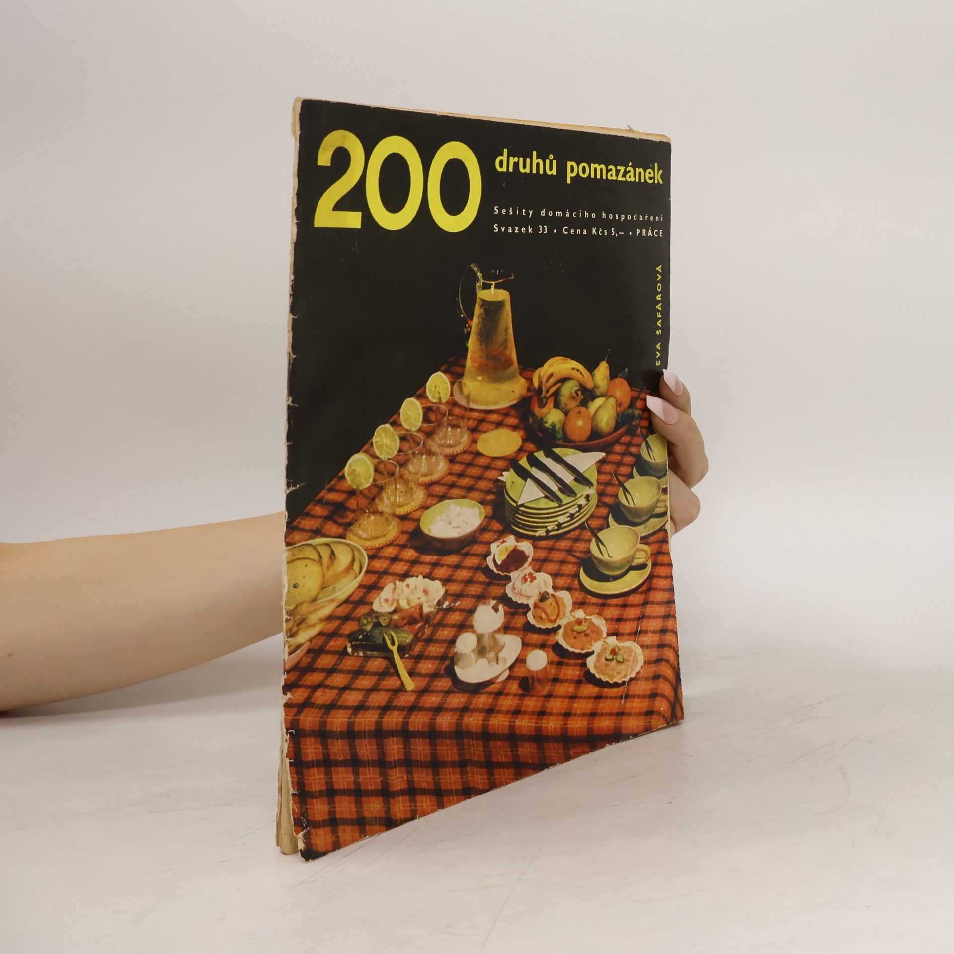 Eva Šafářová 200 druhů pomazánek