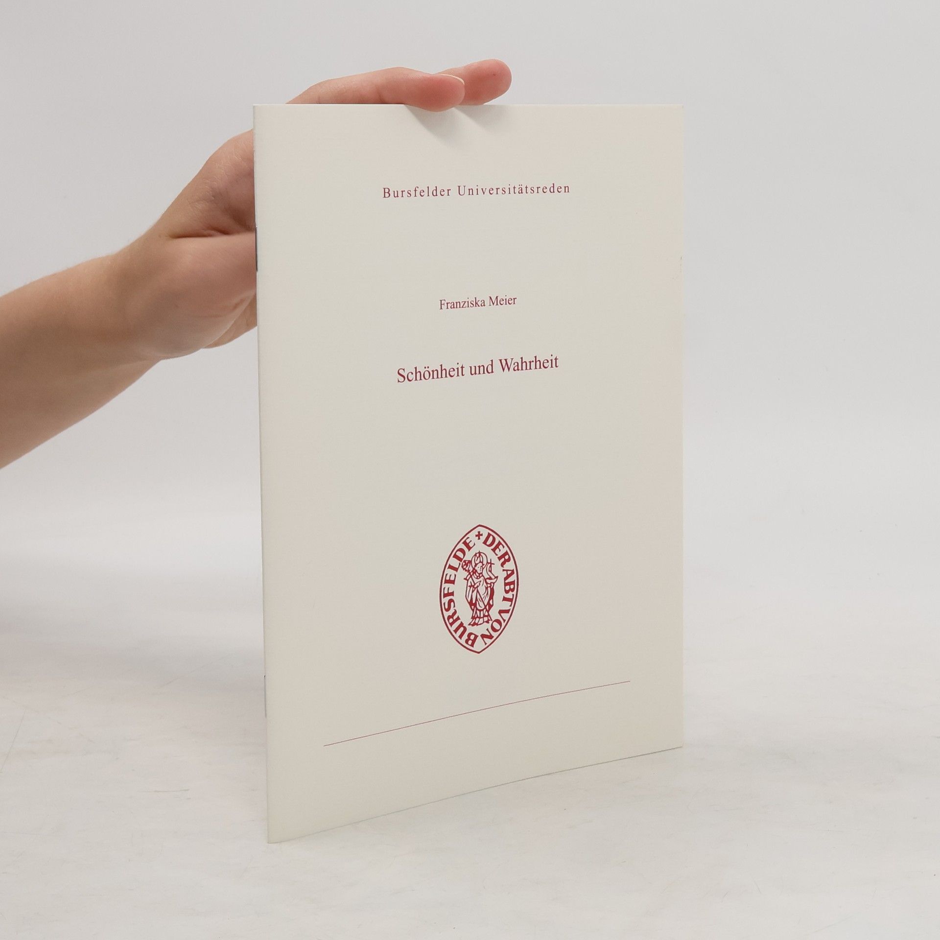 Franziska Meier Schönheit und Wahrheit