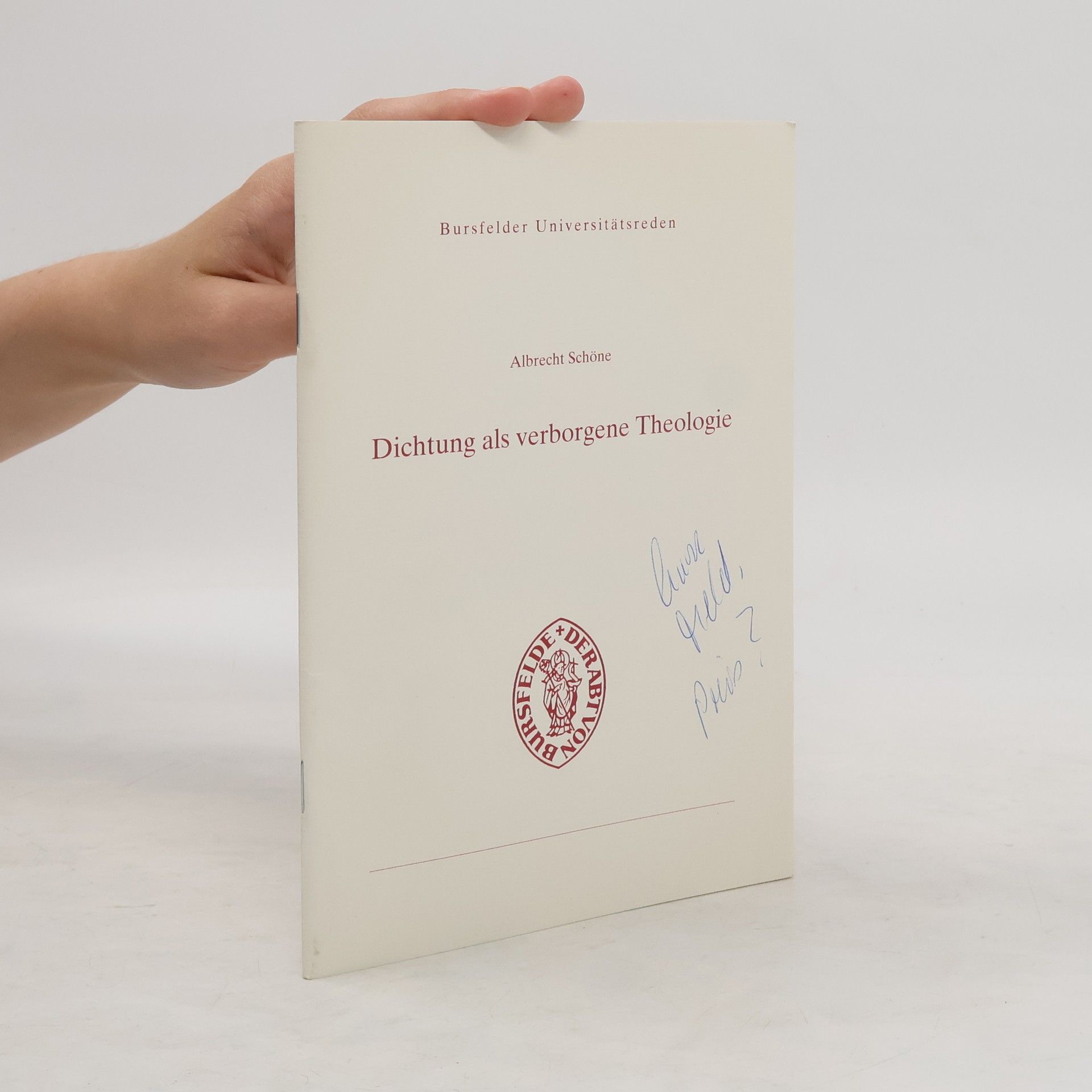 Albrecht Schöne Dichtung als verborgene Theologie