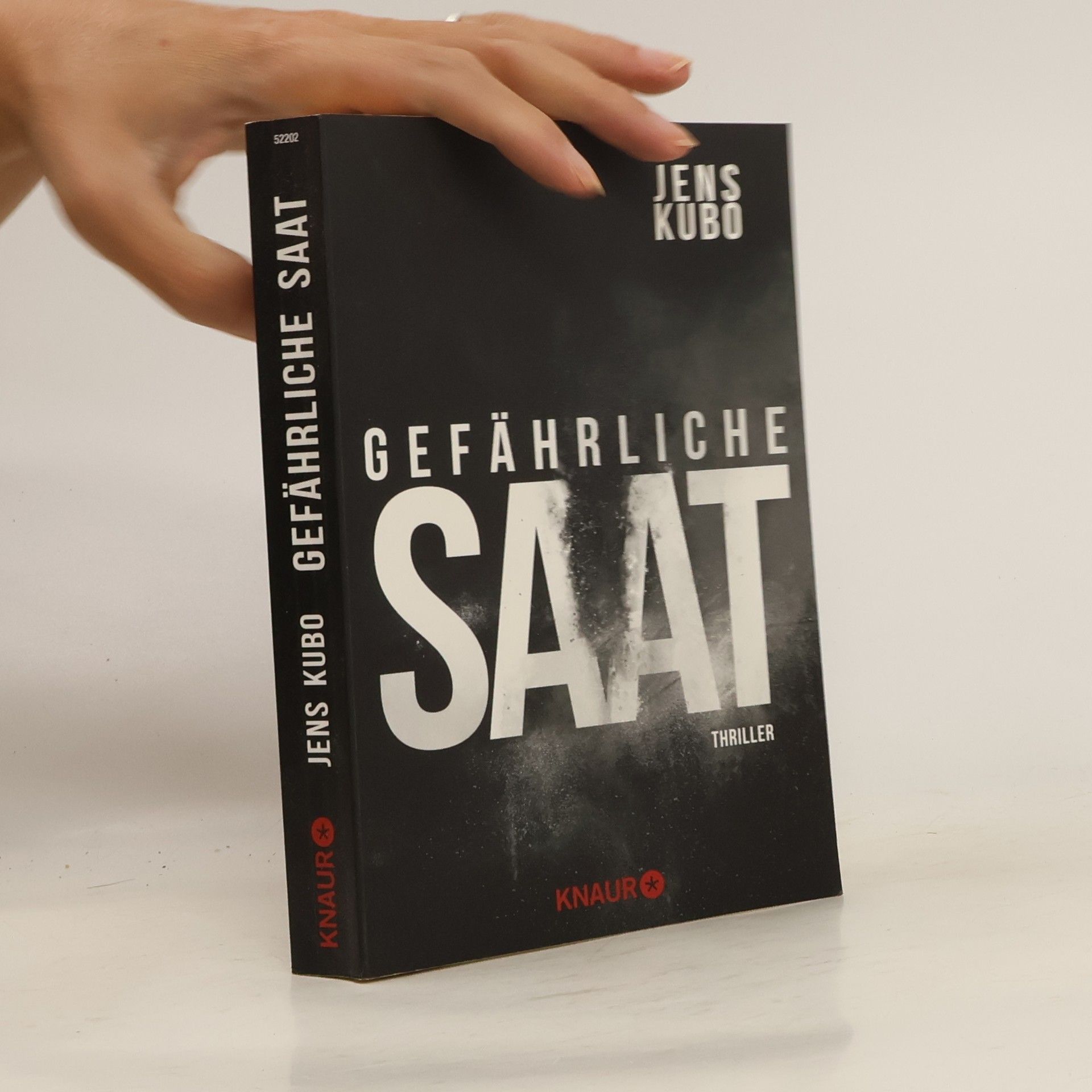 Jens Kubo Gefährliche Saat