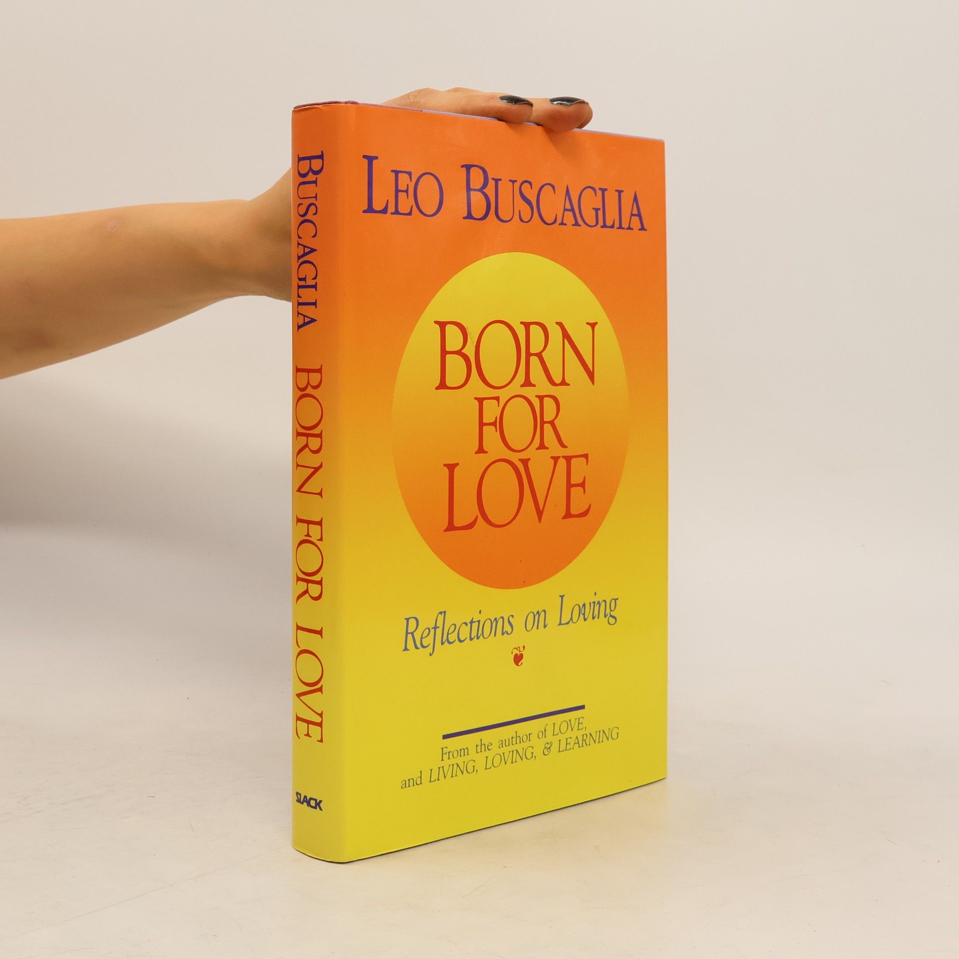 Leo Buscaglia Born for Love