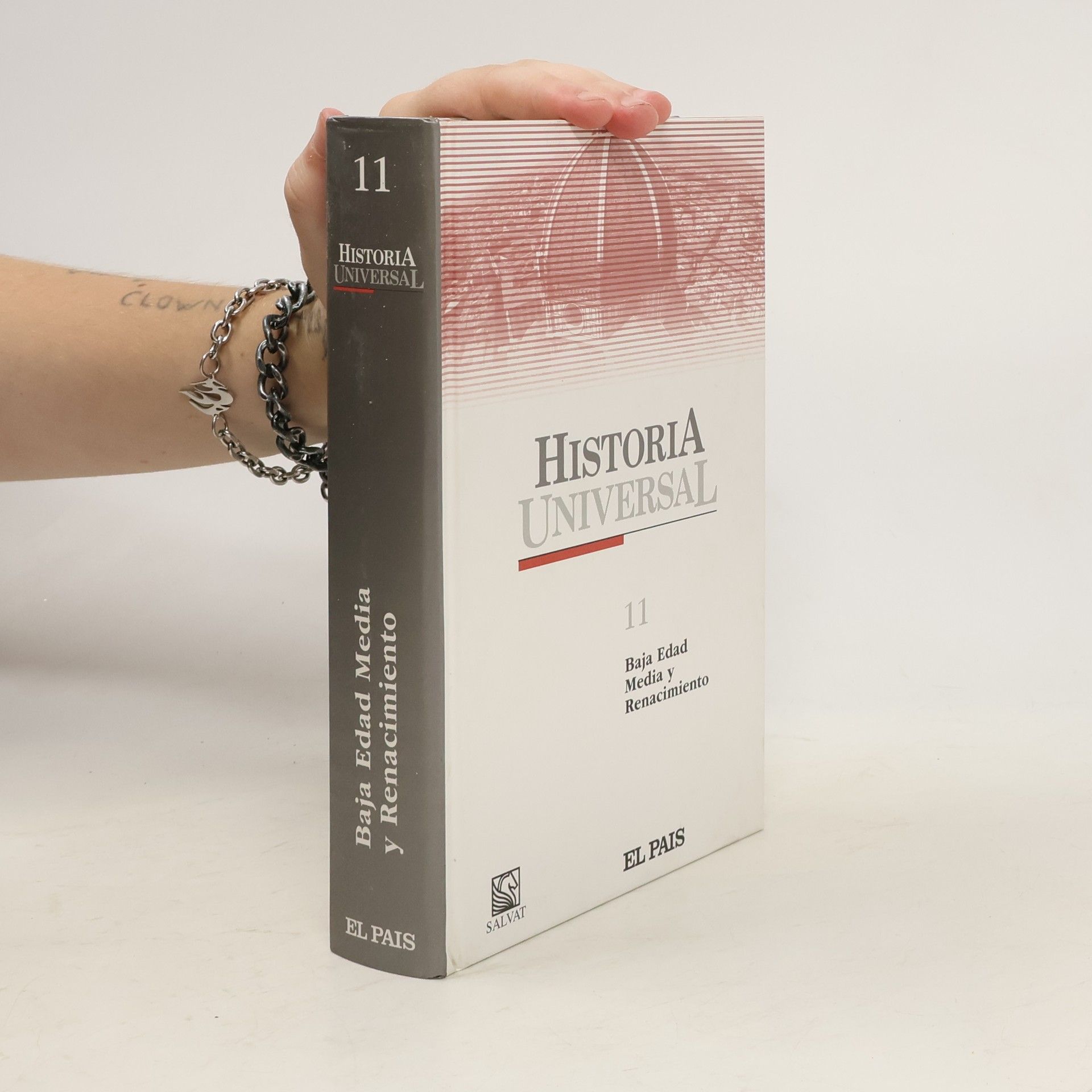 Kolektiv autorů Historia Universal 11: Baja Edad Media y Renacimiento