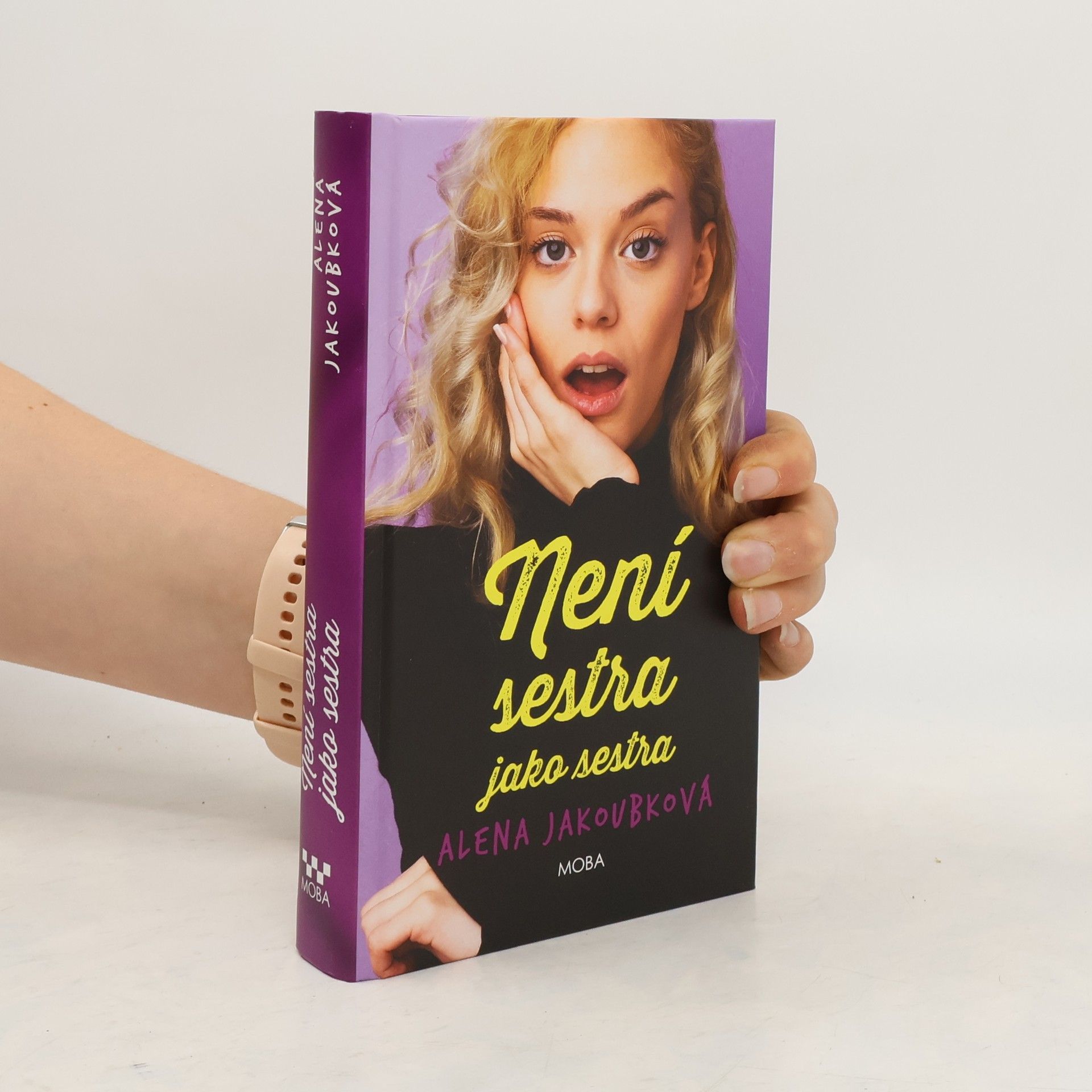 Alena Jakoubková Není sestra jako sestra