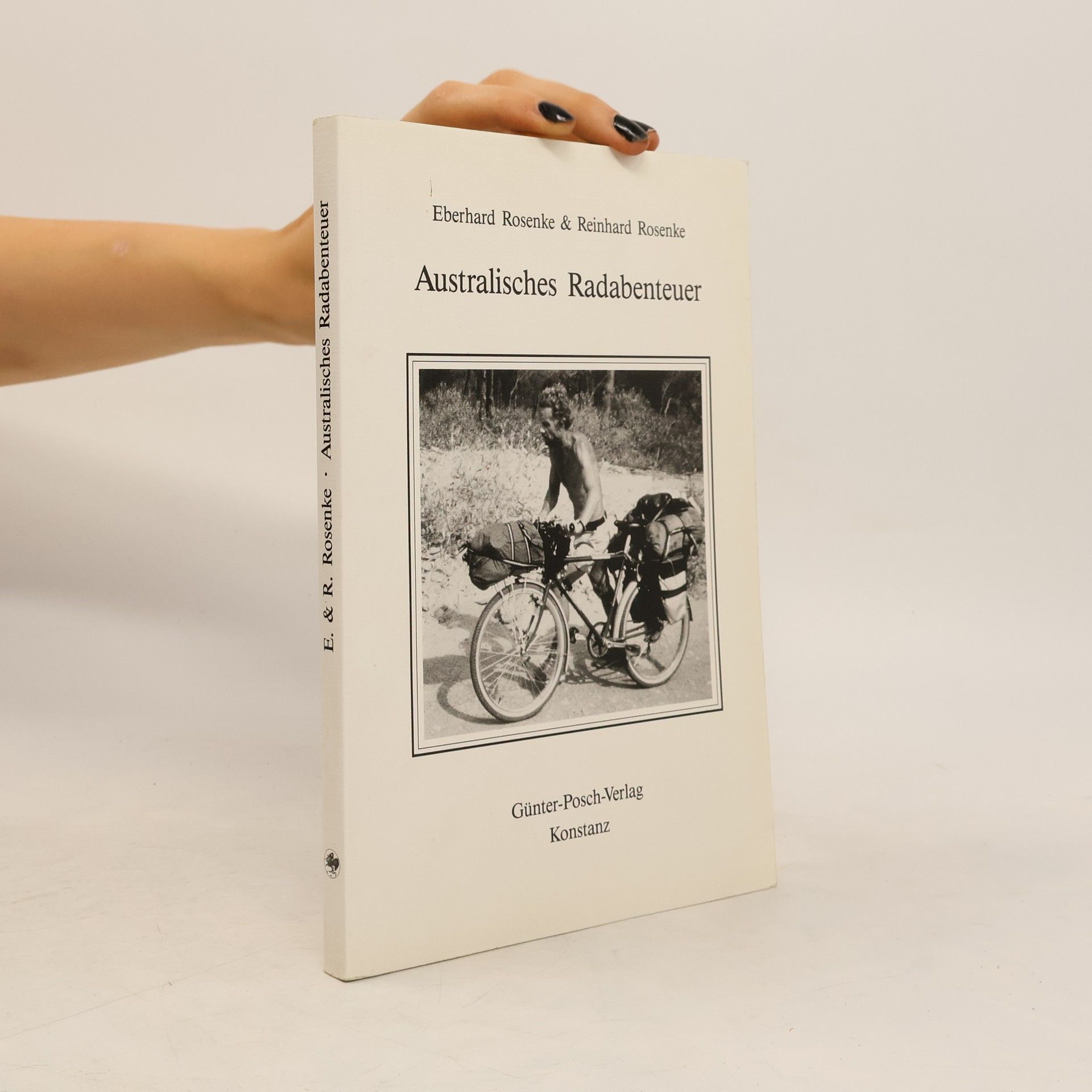 Eberhard Rosenke Australisches Radabenteuer