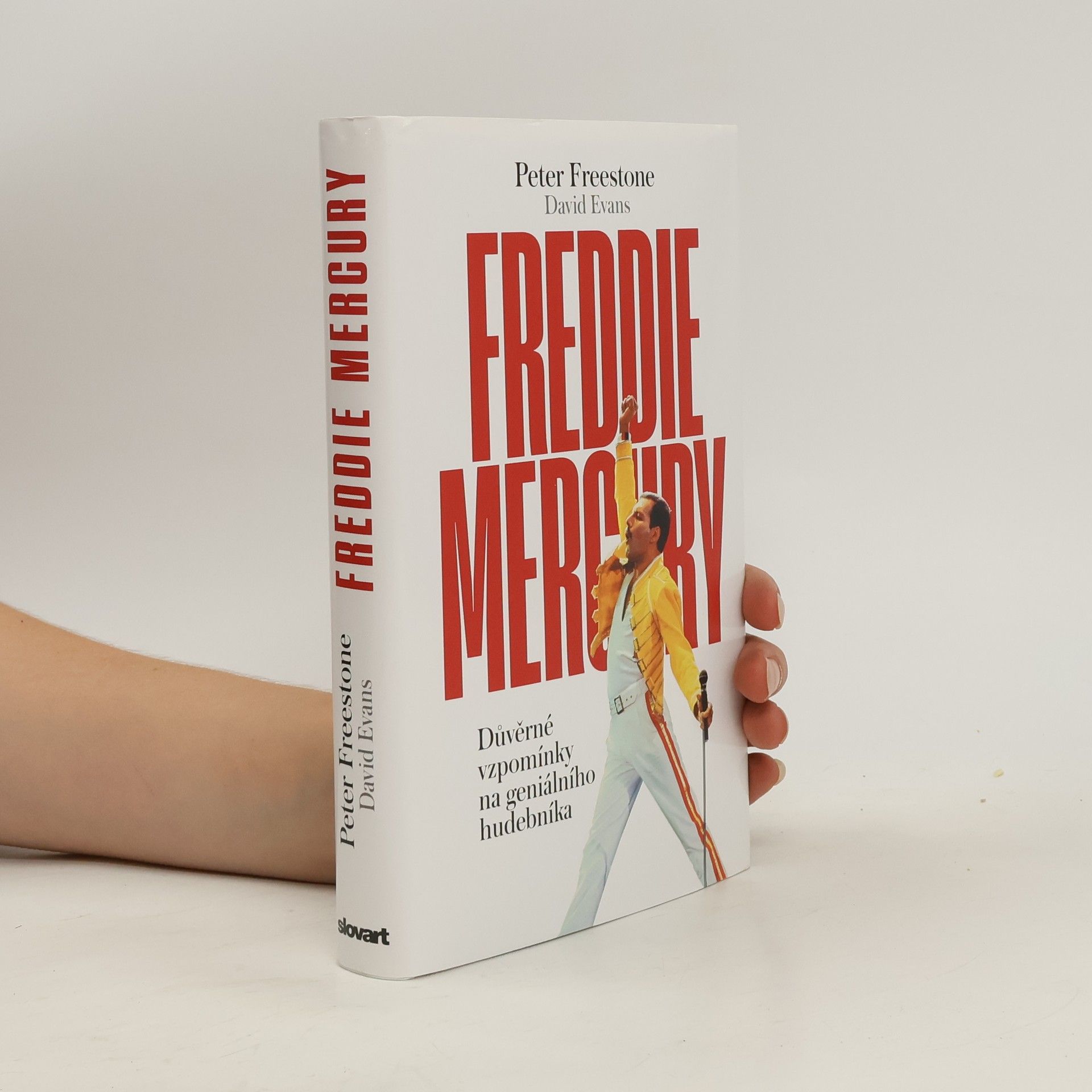 Peter Freestone Freddie Mercury : důvěrné vzpomínky na geniálního hudebníka