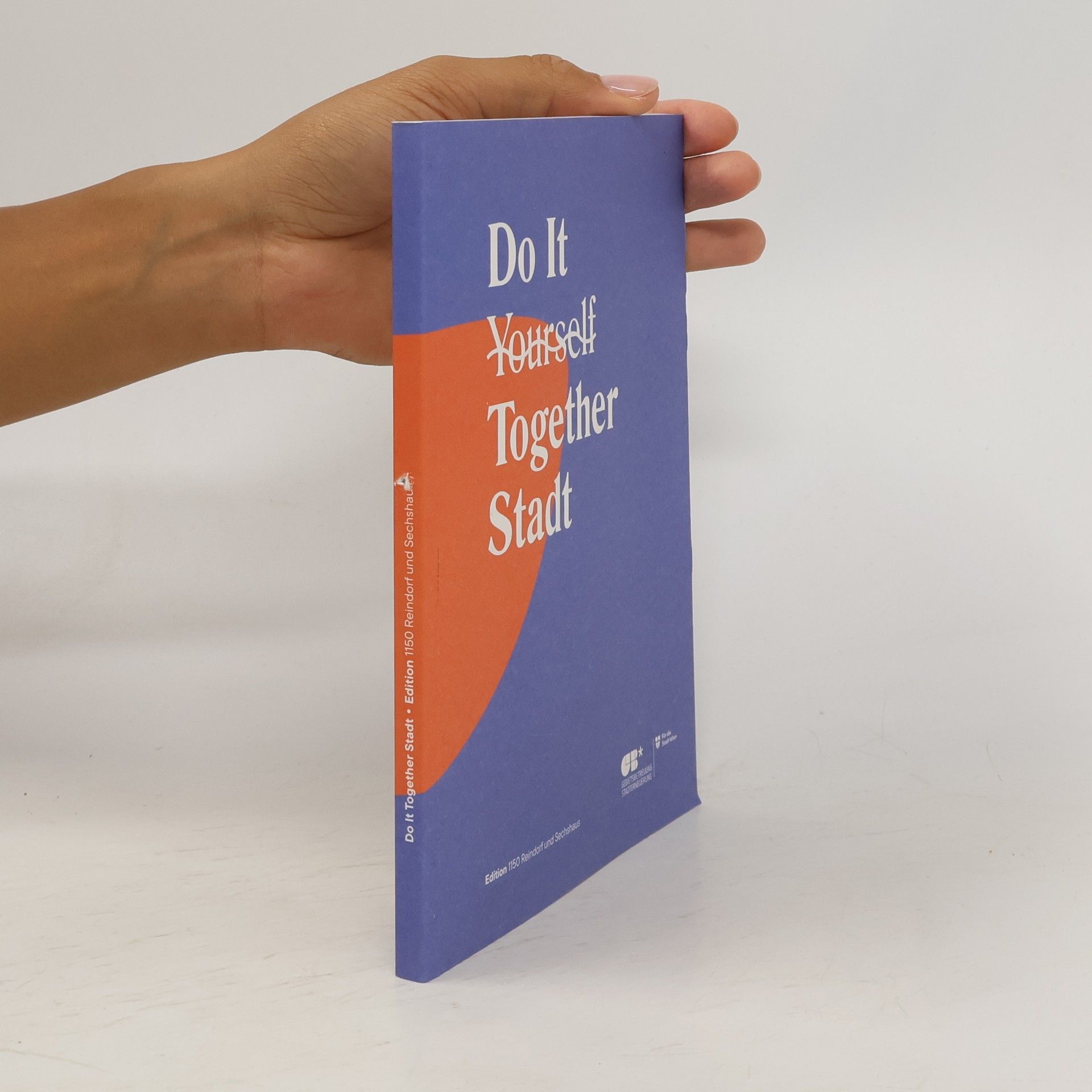 Autores varios Do It Yourself Together Stadt