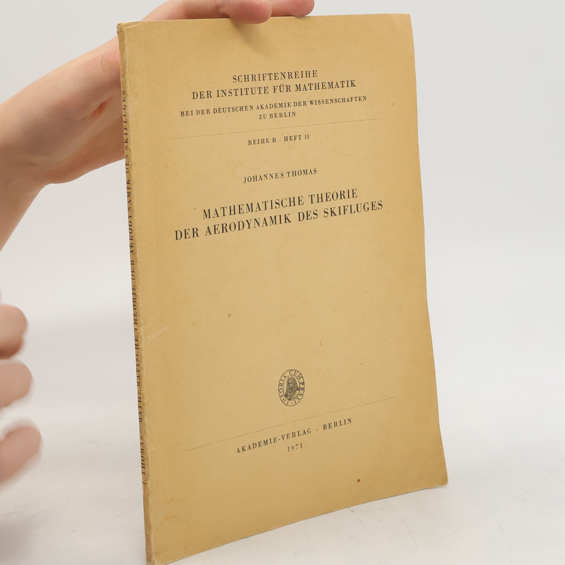 Johannes Thomas Mathematische Theorie der Aerodynamik des Skifluges