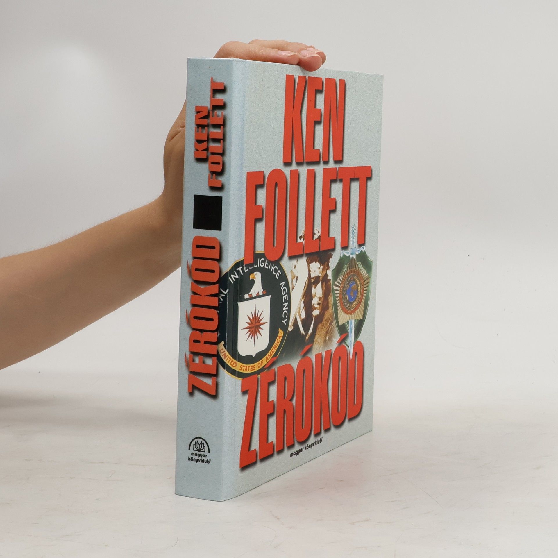 Ken Follett Zérókód