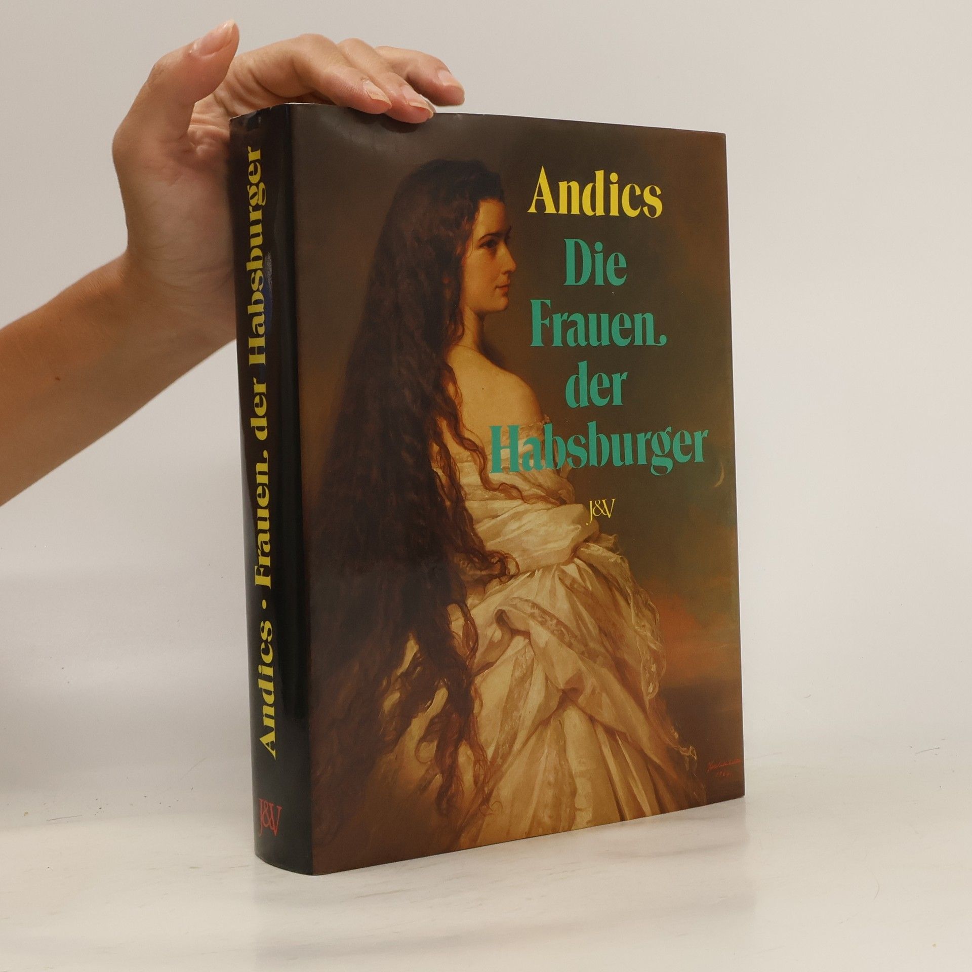 Die Frauen der Habsburger