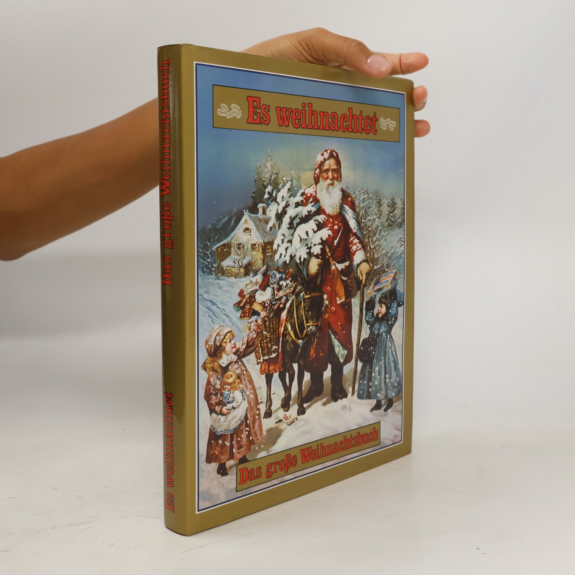 Autorenkollektiv Es weihnachtet: Das große Weihnachtsbuch
