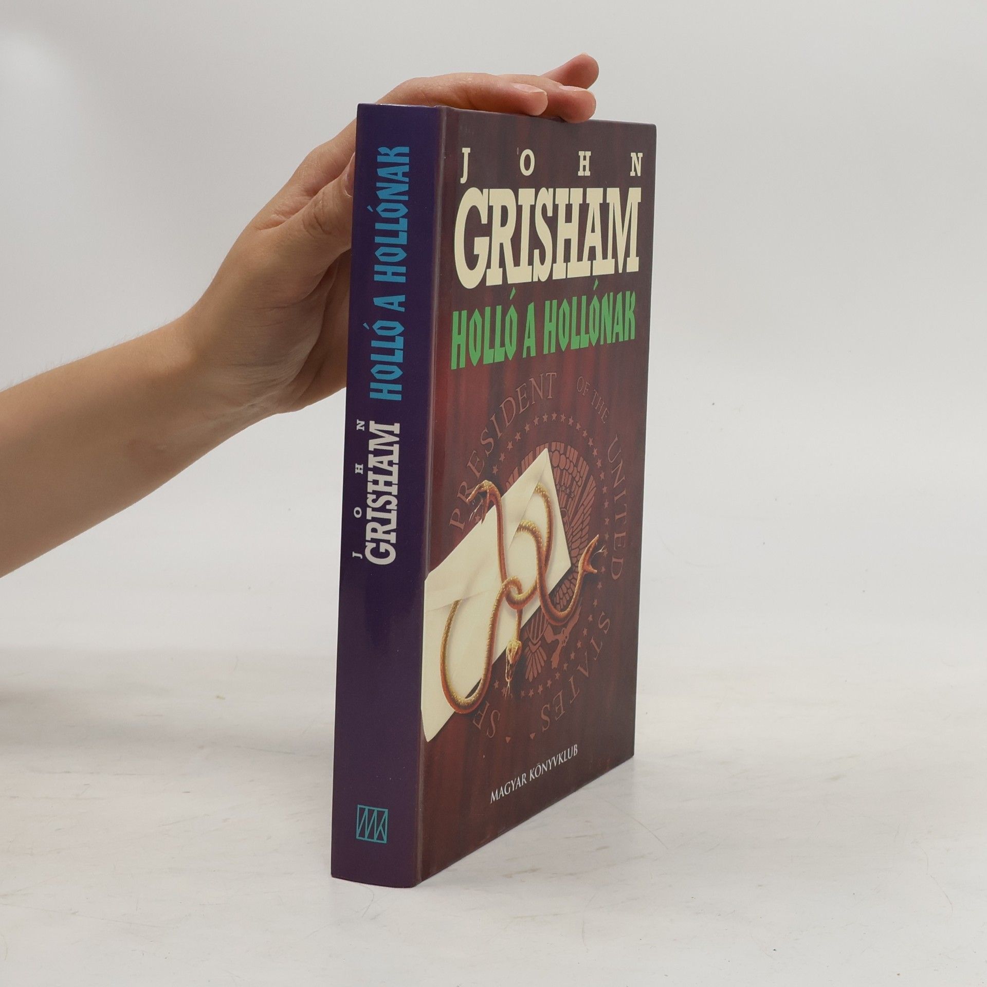 John Grisham Holló a hollónak