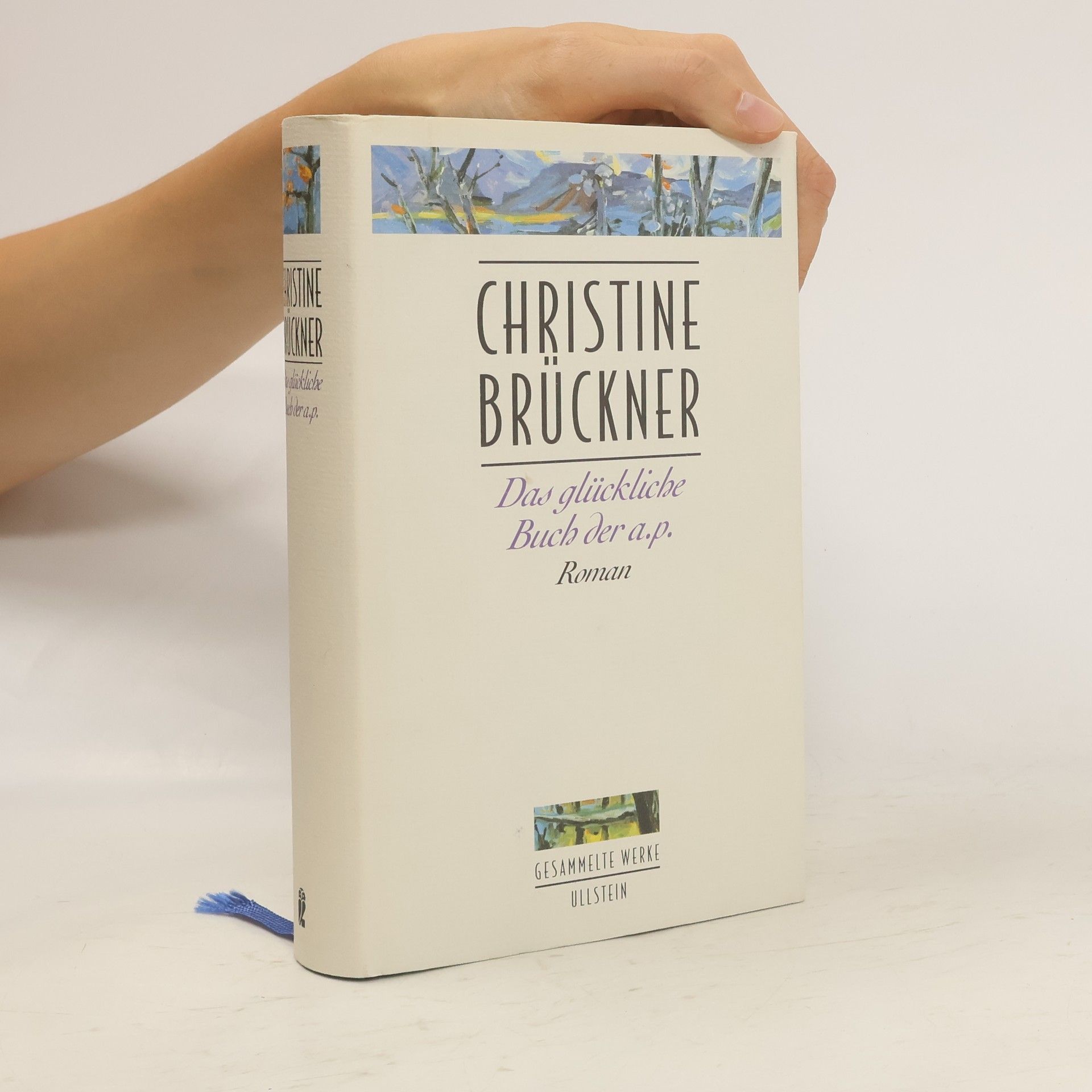 Christine Brückner Das glückliche Buch der a.p.
