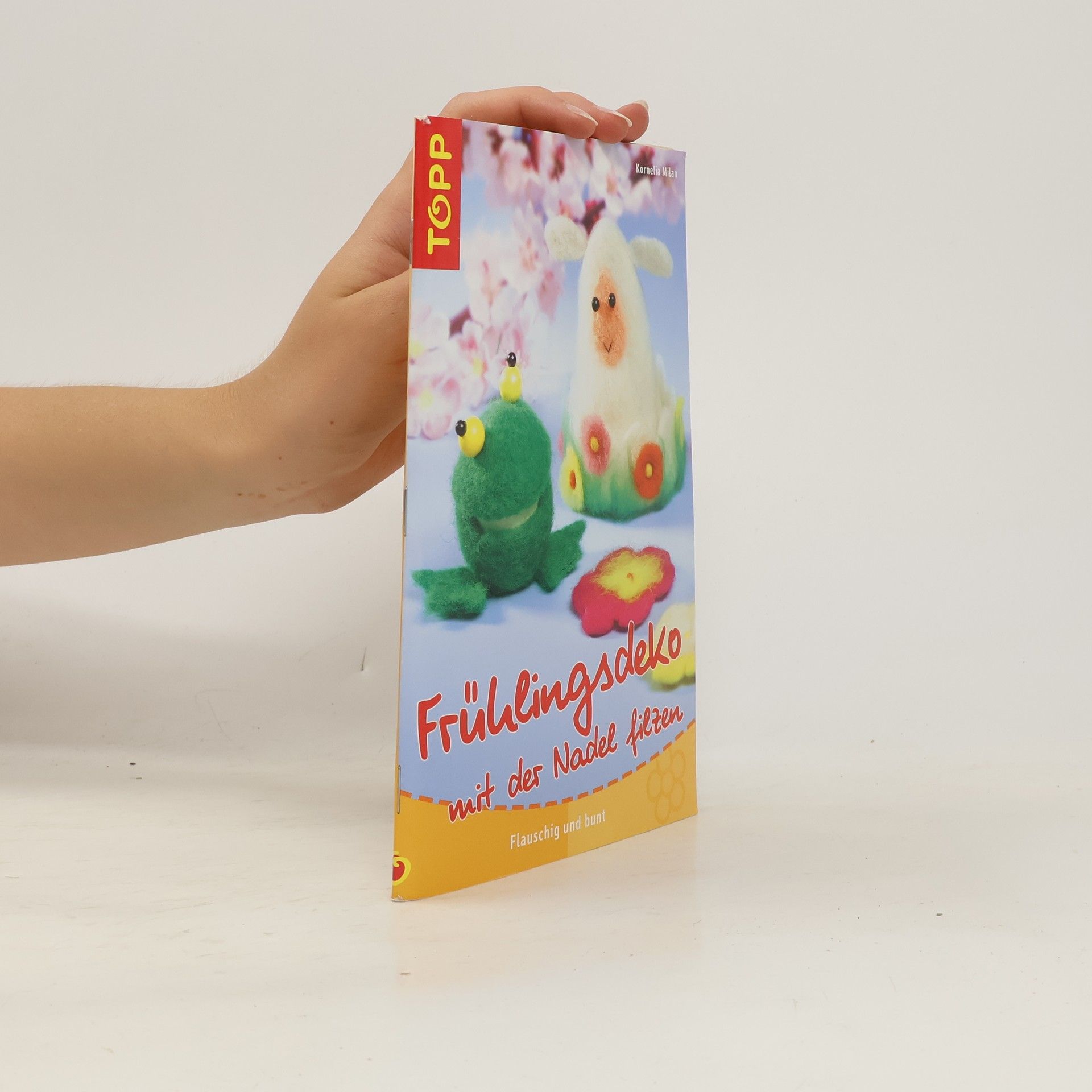 Kornelia Milan Frühlingsdeko mit der Nadel filzen