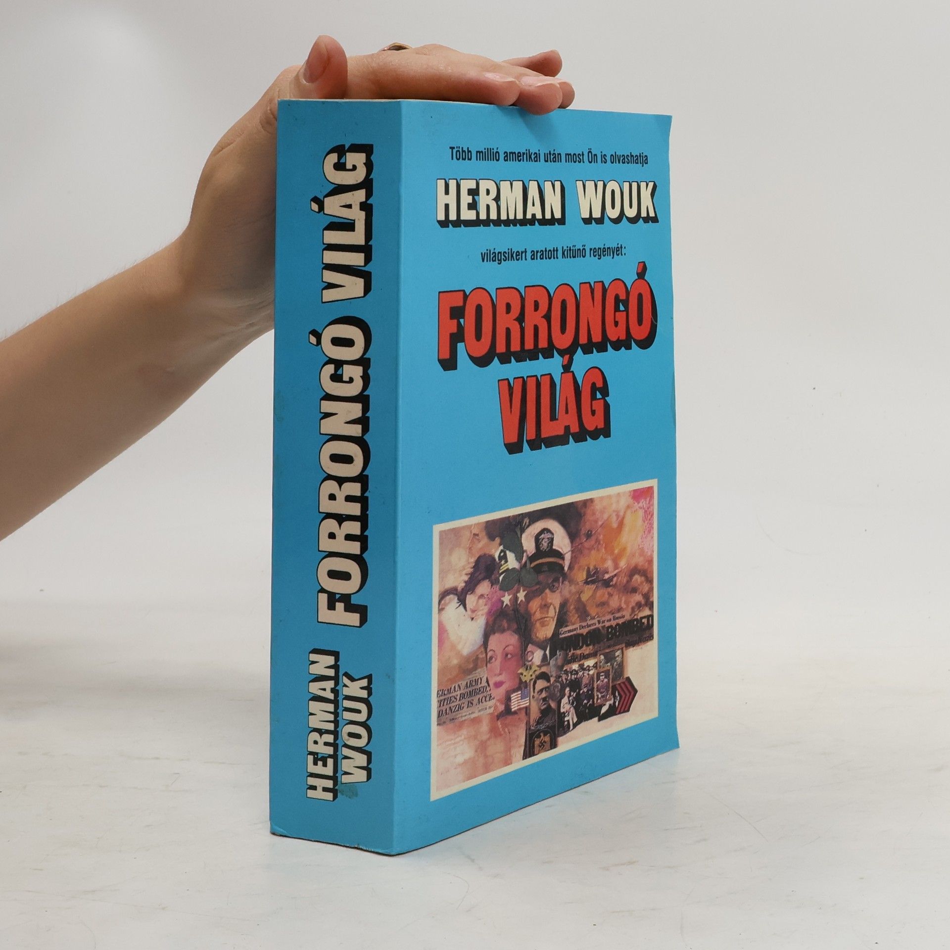 Herman Wouk Forrongó világ